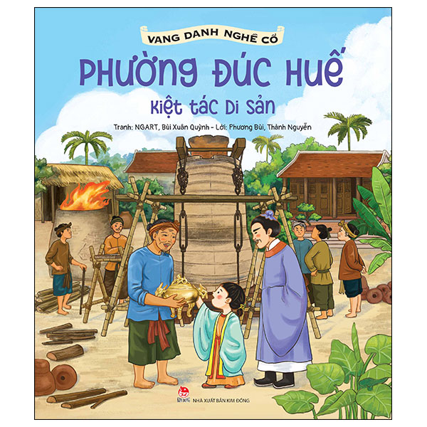 vang danh nghề cổ - phường đúc huế - kiệt tác di sản