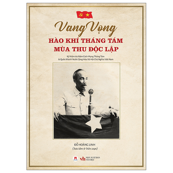 Vang Vong Hao Khi Thang Tam Mua Thu Doc Lap