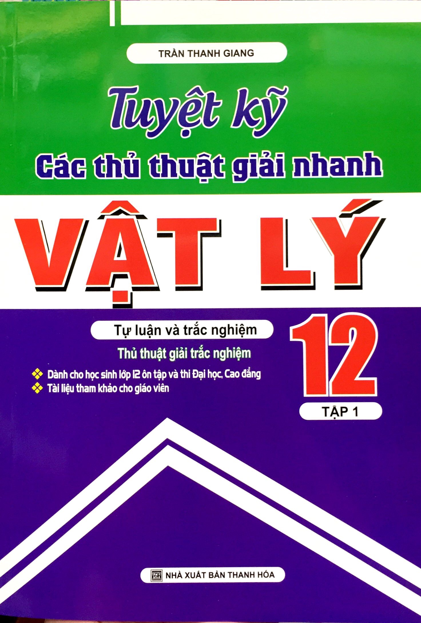 vật lý 12/1 - tuyệt kỹ các thủ thuật giải nhanh