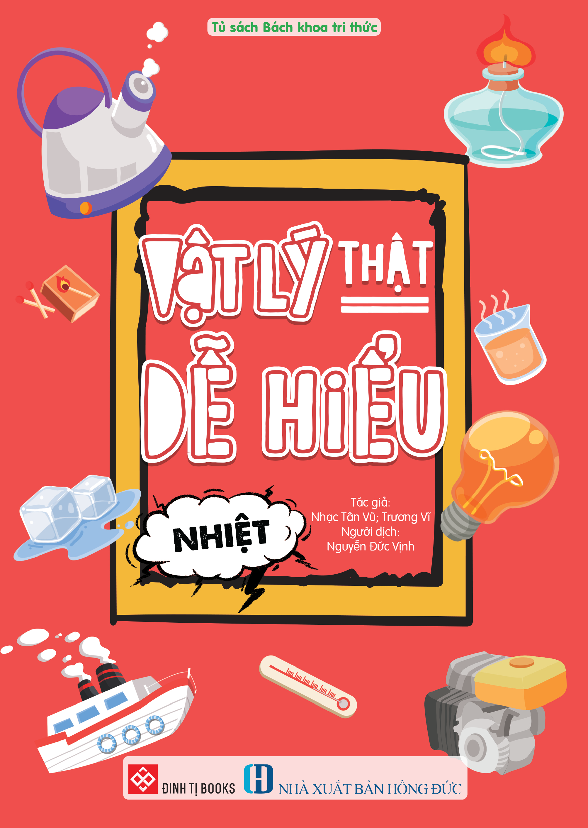 Vat Ly That De Hieu - Nhiet