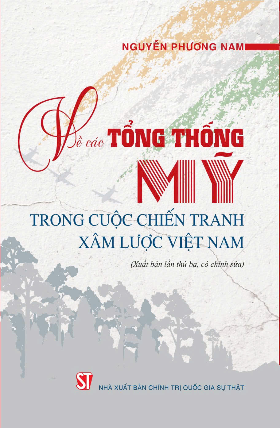 Ve Cac Tong Thong My Trong Cuoc Chien Tranh Xam Luoc Viet Nam