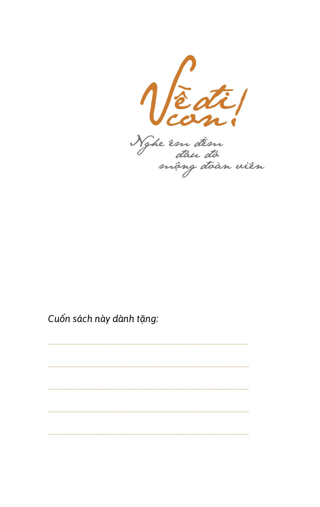 về đi con - nghe êm đềm đâu đó mộng đoàn viên