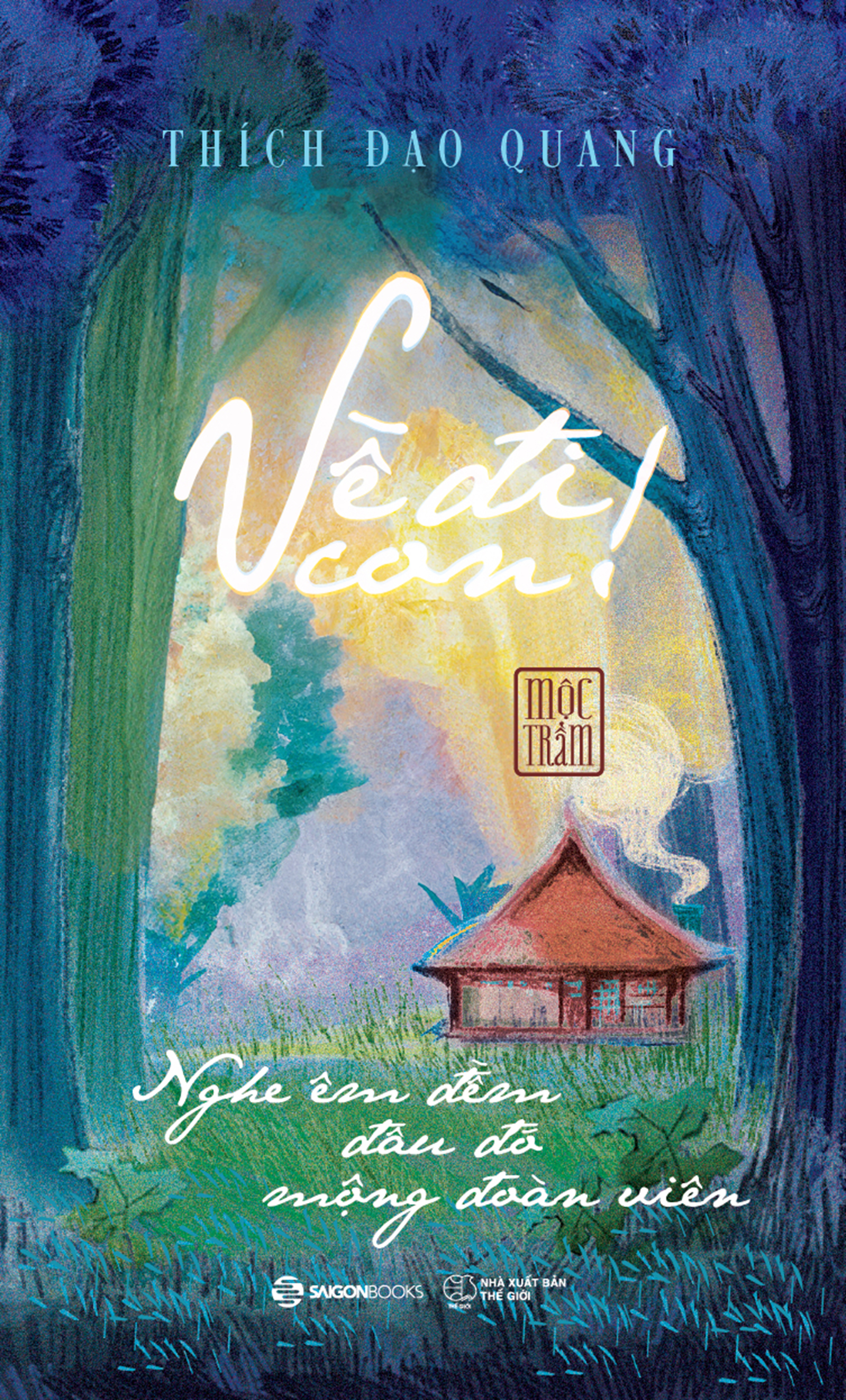 Ve Di Con - Nghe Em Dem Dau Do Mong Doan Vien - Ban Dac Biet - Bia Cung