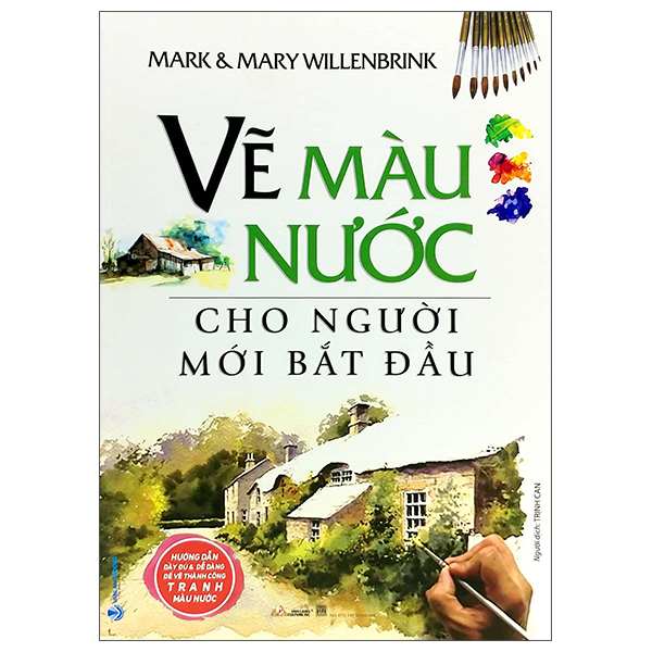 vẽ màu nước cho người mới bắt đầu (tái bản)