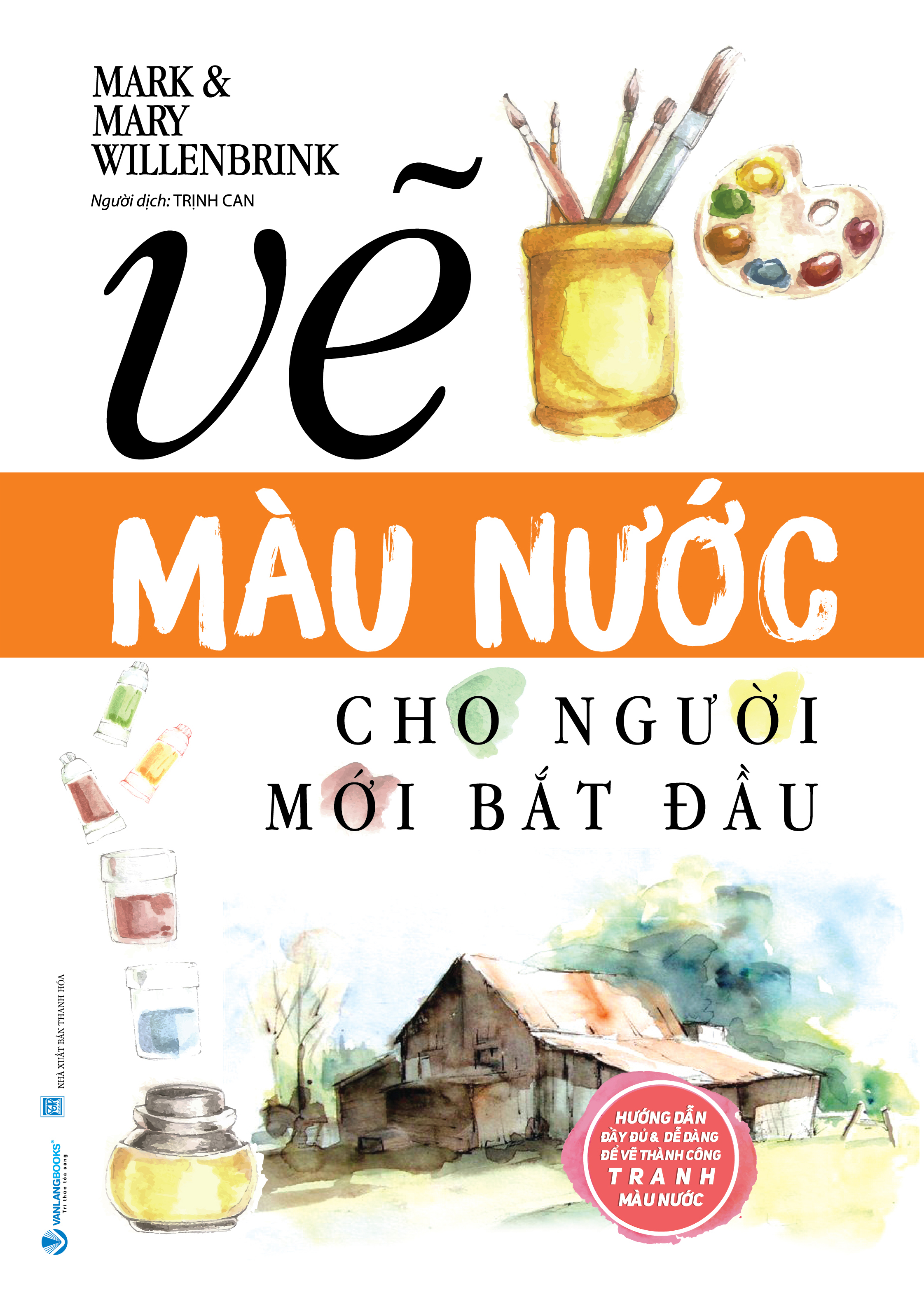 vẽ màu nước cho người mới bắt đầu (tái bản 2025)