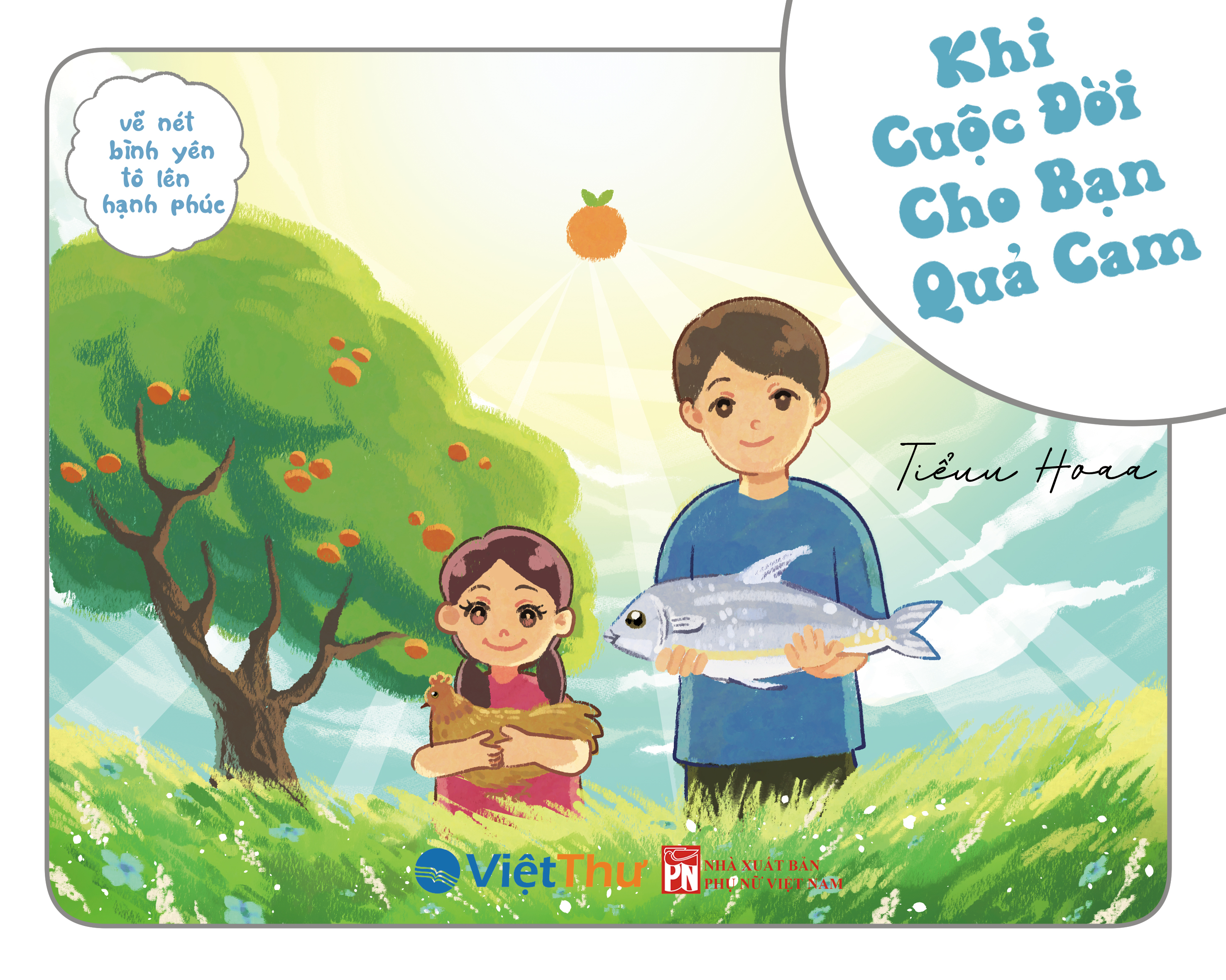 Ve Net Binh Yen To Len Hanh Phuc - Khi Cuoc Doi Cho Ban Qua Cam