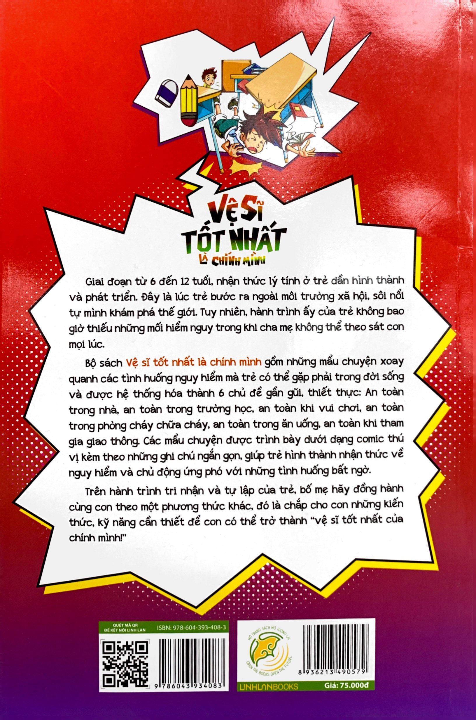 vệ sĩ tốt nhất là chính mình - 150++ kỹ năng an toàn dành cho học sinh - an toàn trong trường học (dành cho trẻ từ 6-12 tuổi)