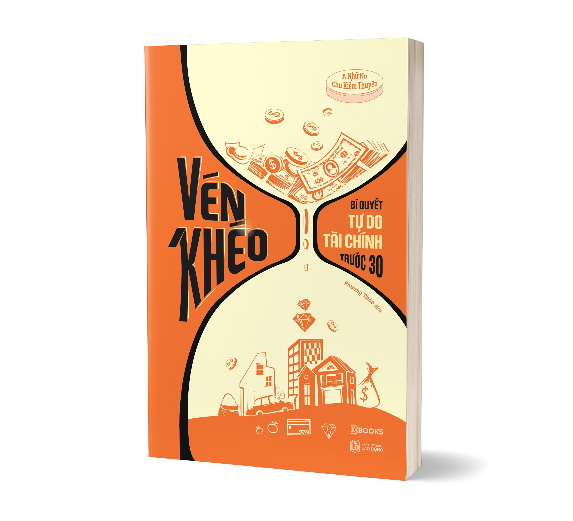 Ven Kheo - Bi Quyet Tu Do Tai Chinh Truoc 30