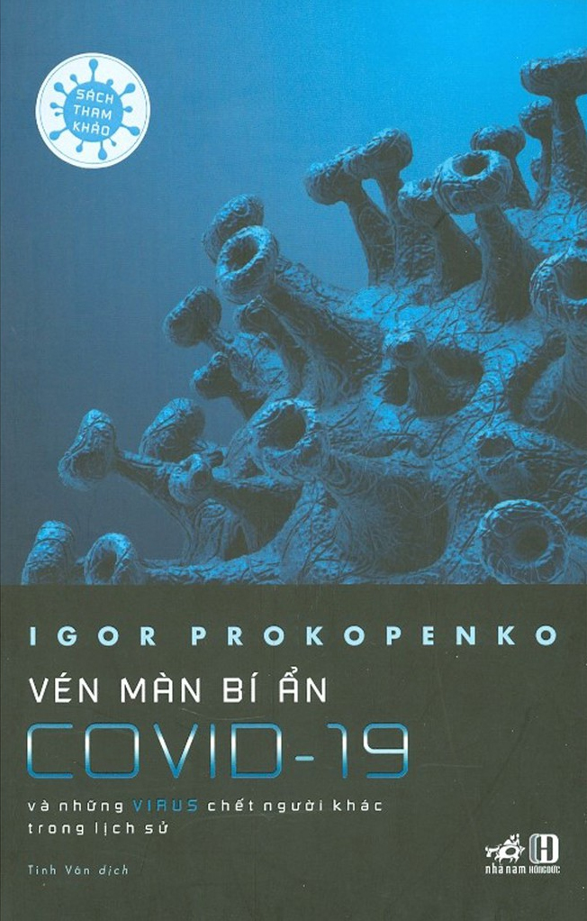 vén màn bí ẩn covid-19 - và những virus chết người khác trong lịch sử