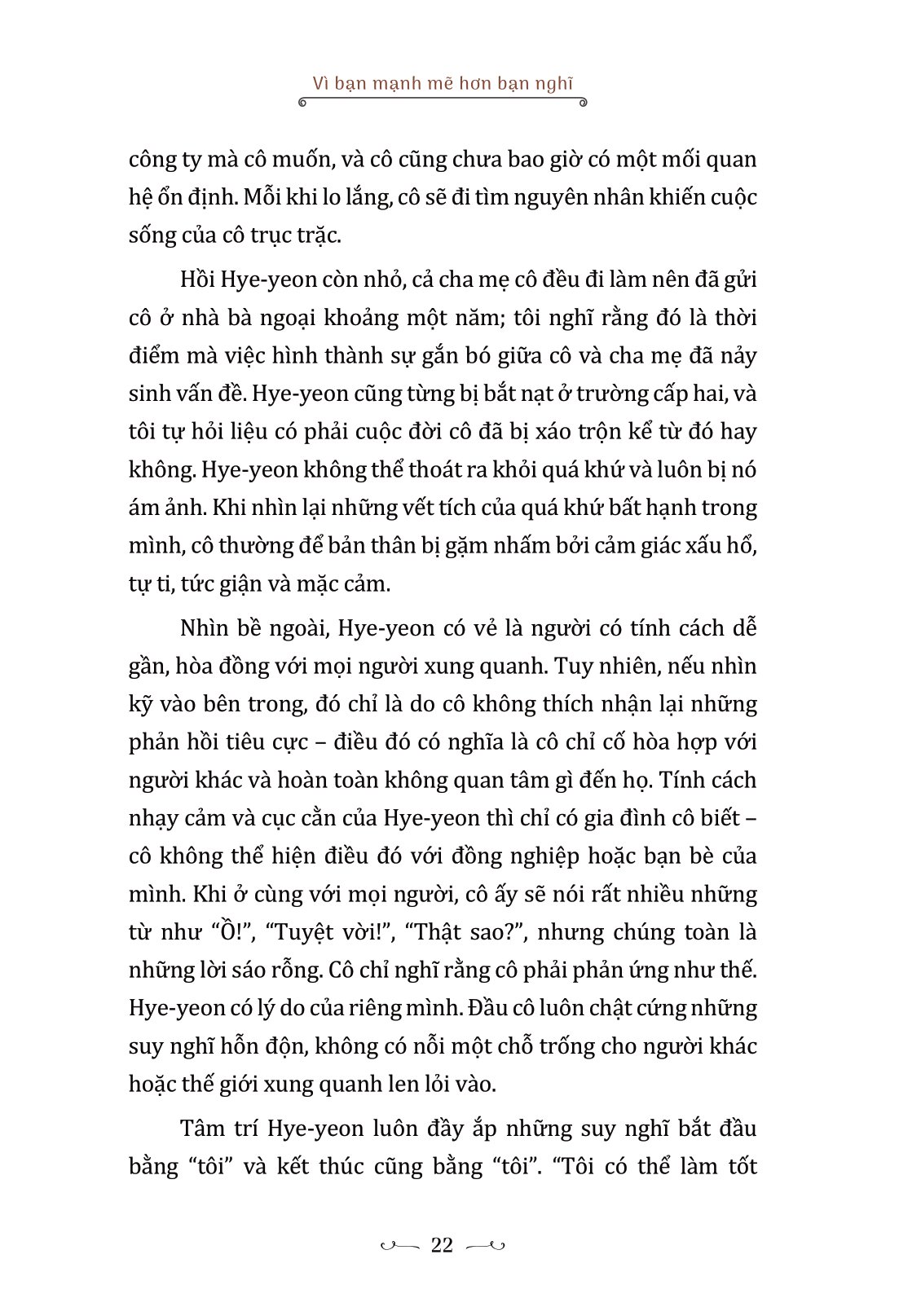 vì bạn mạnh mẽ hơn bạn nghĩ