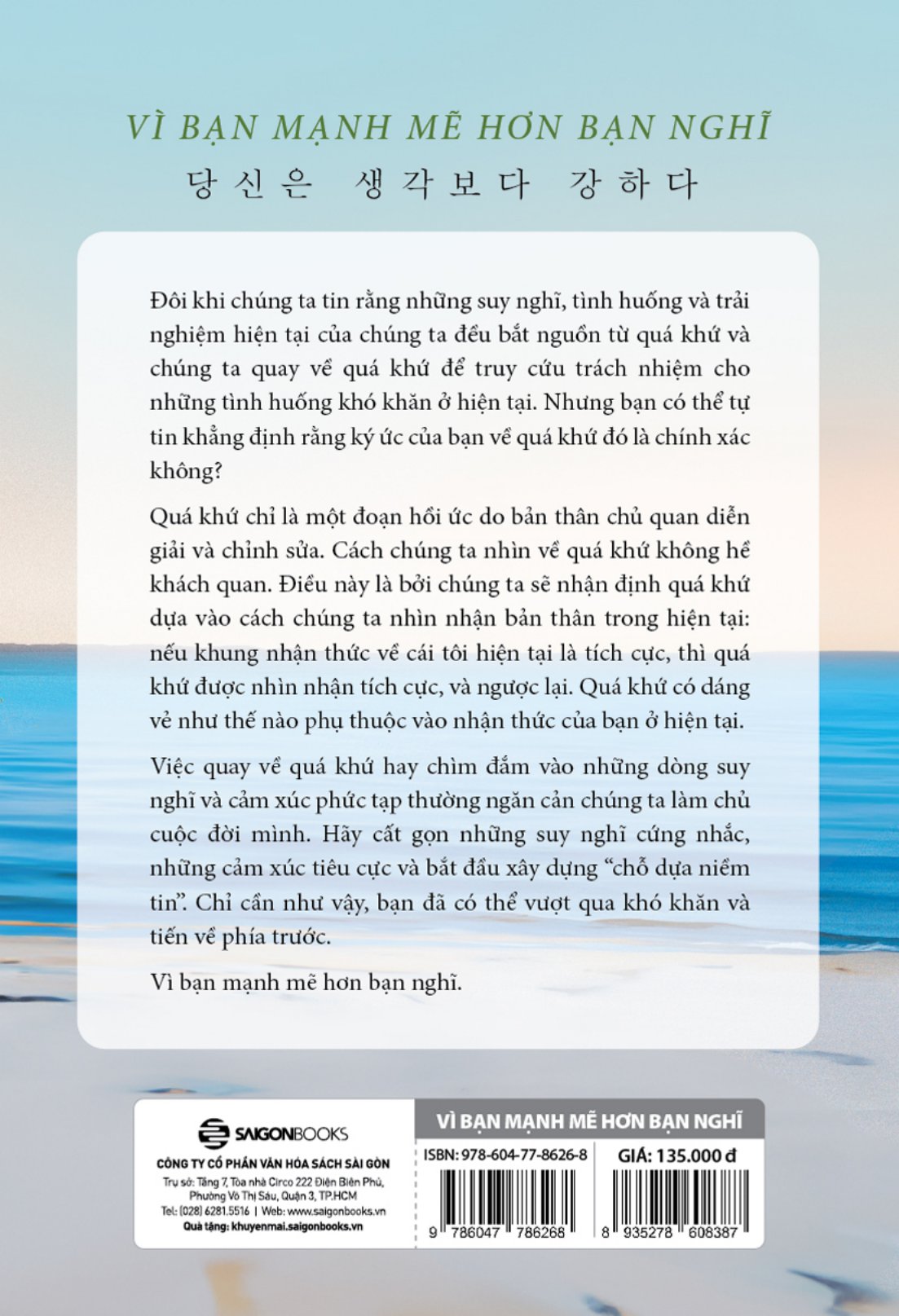 vì bạn mạnh mẽ hơn bạn nghĩ