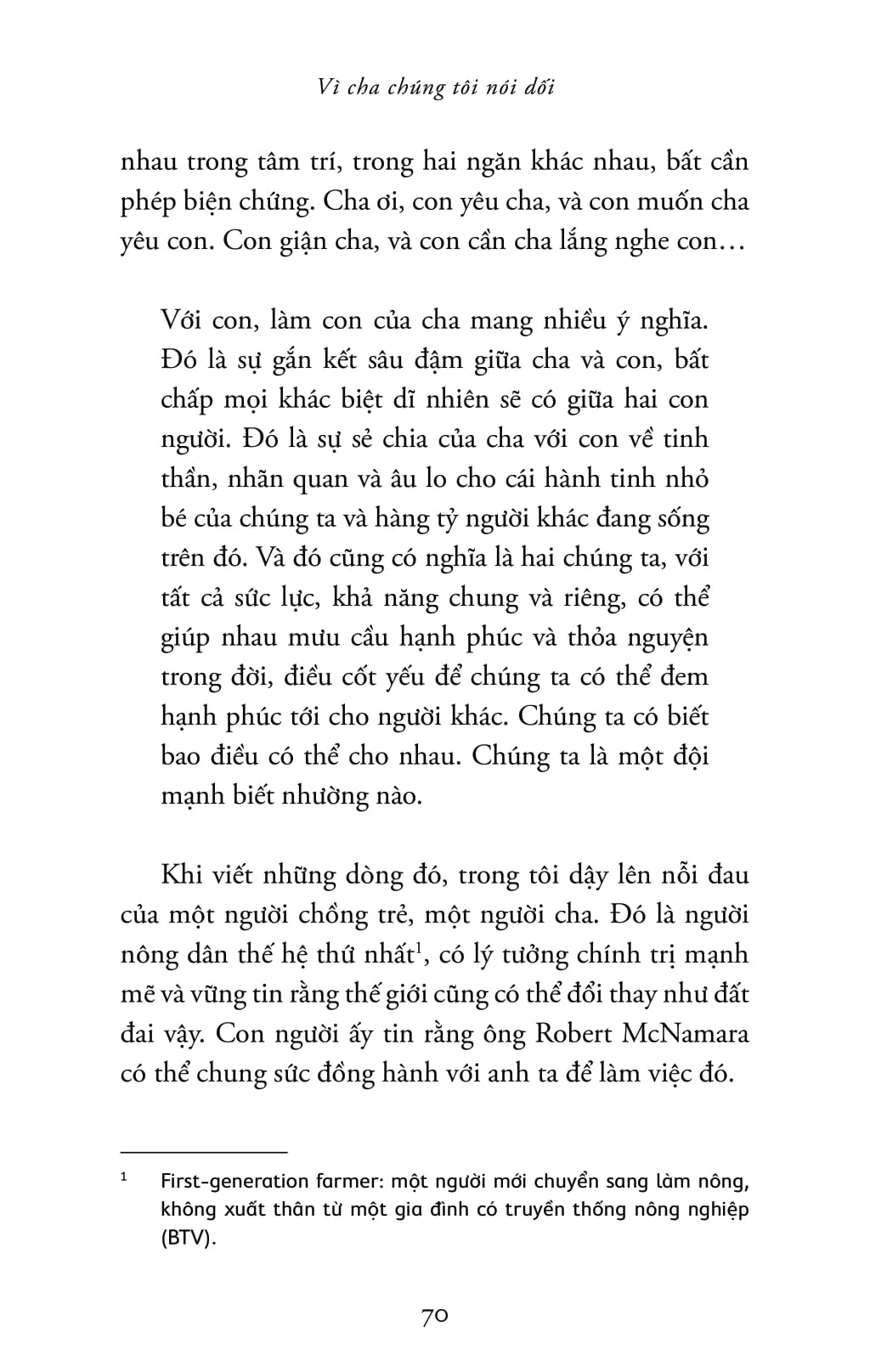 Vi Cha Chung Toi Noi Doi - Because Our Fathers Lied - Hoi Uc Ve Su That Va Gia Dinh, Tu Cuoc Chien Viet Nam Den Tan Hom Nay