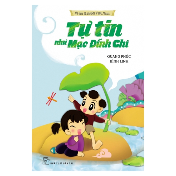 vì em là người việt nam - tự tin như mạc đĩnh chi