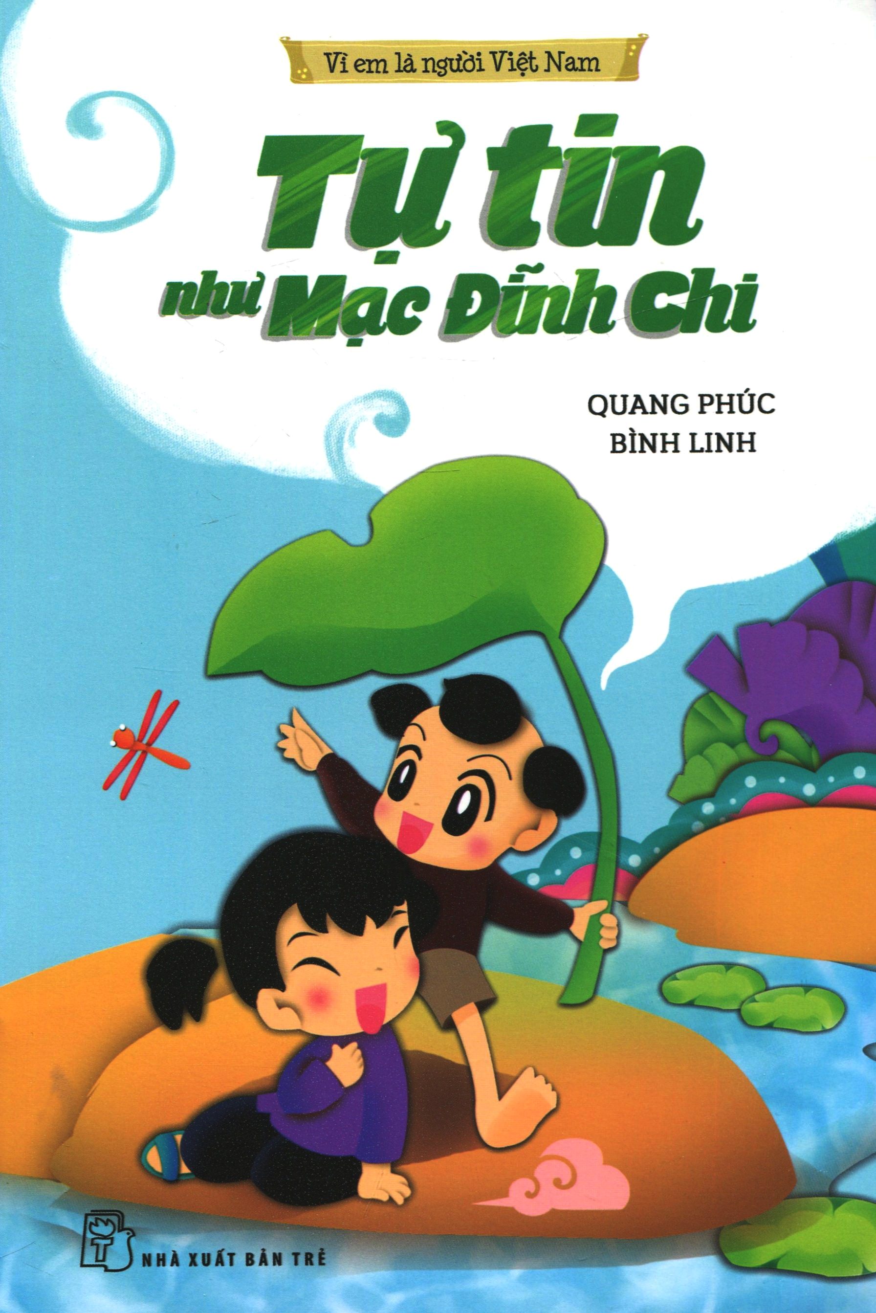 vì em là người việt nam - tự tin như mạc đĩnh chi