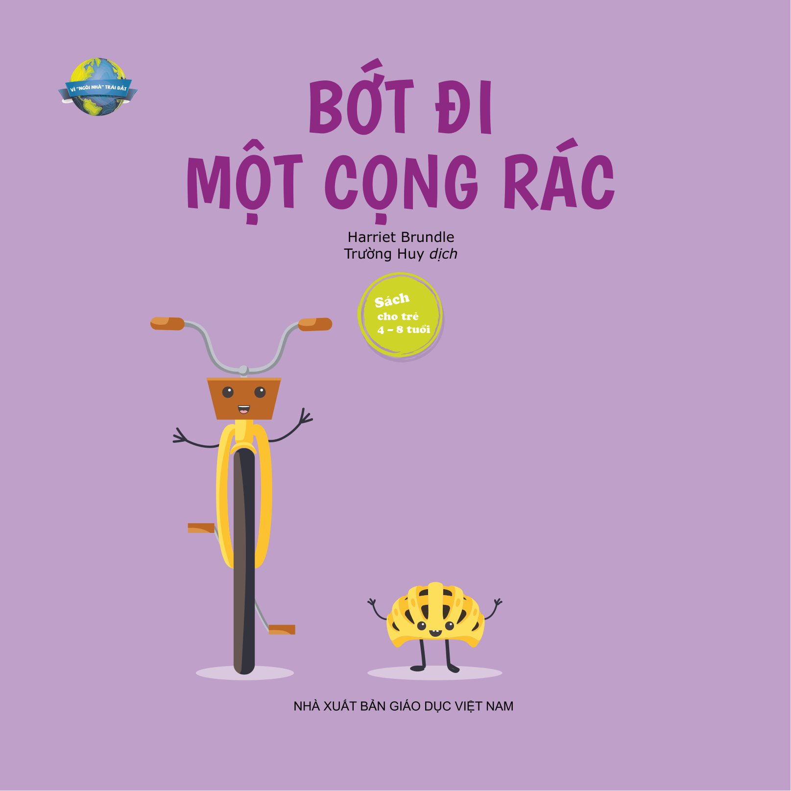vì " ngôi nhà" trái đất - bớt đi 1 cọng rác
