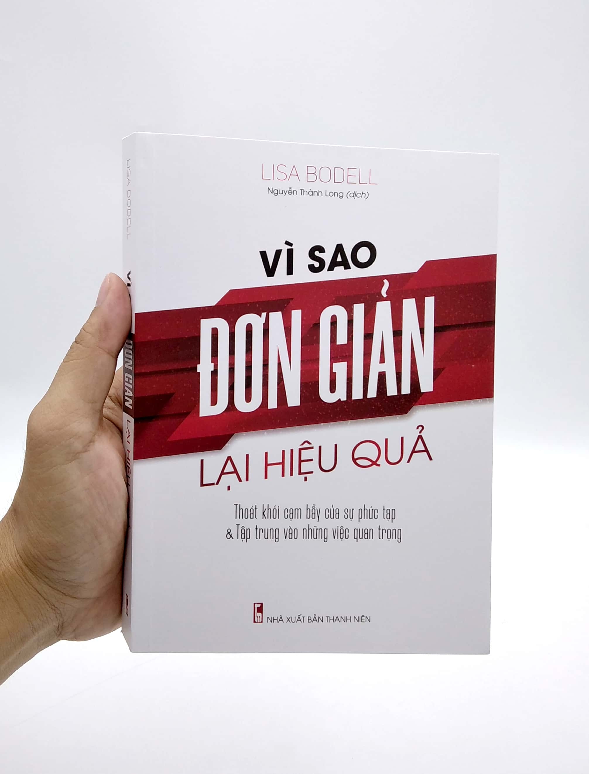 vì sao đơn giản lại hiệu quả