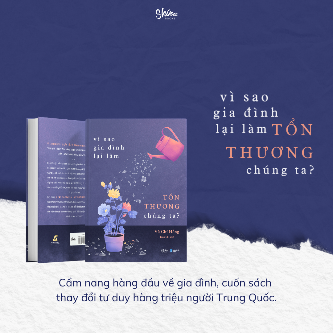 vì sao gia đình lại làm tổn thương chúng ta?