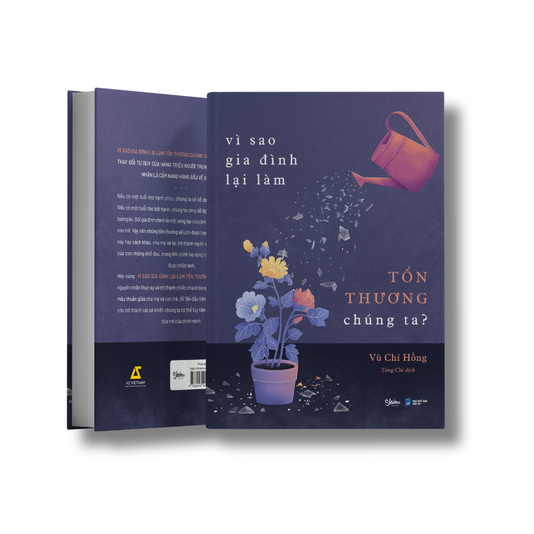 vì sao gia đình lại làm tổn thương chúng ta?