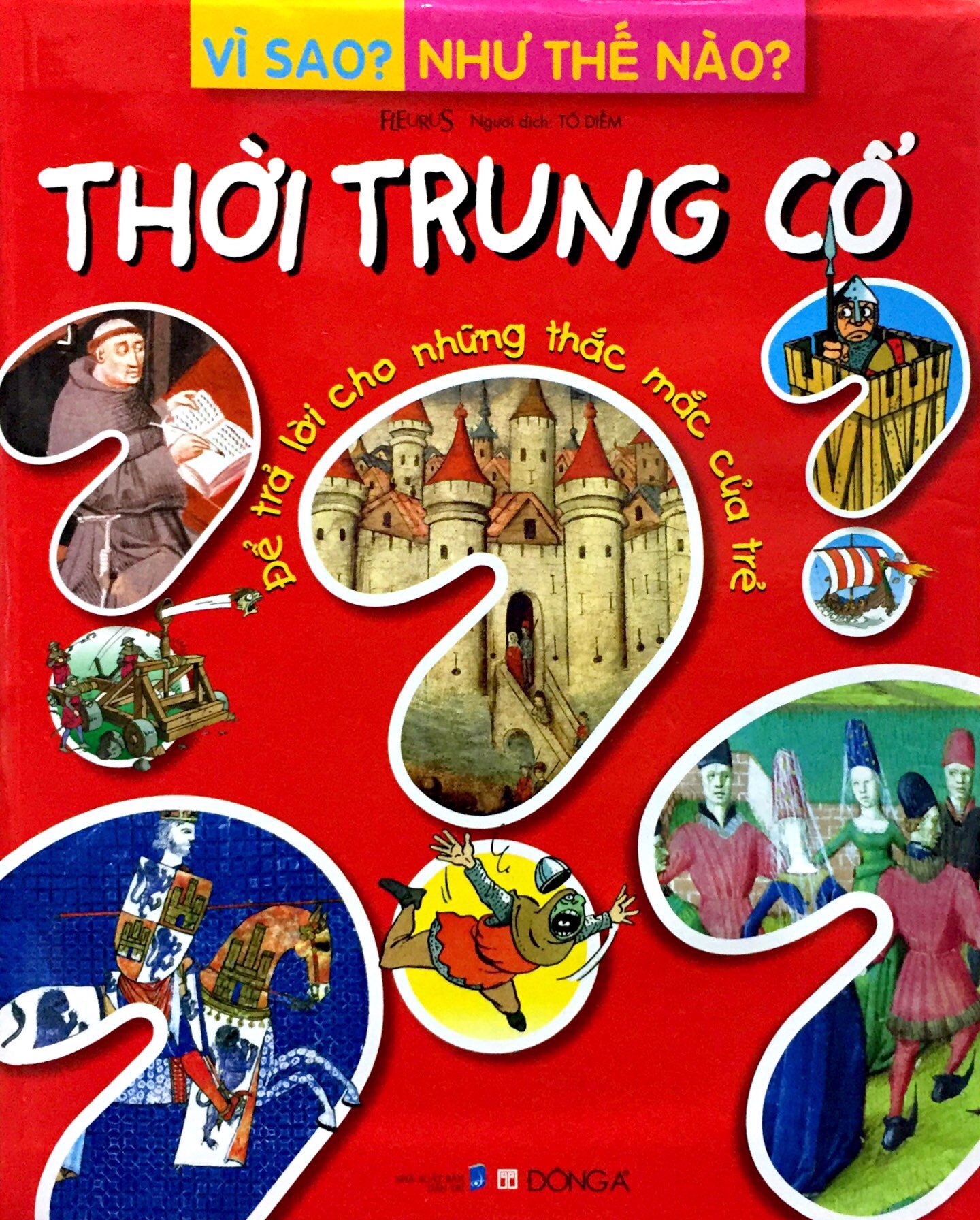 vì sao? như thế nào? - thời trung cổ