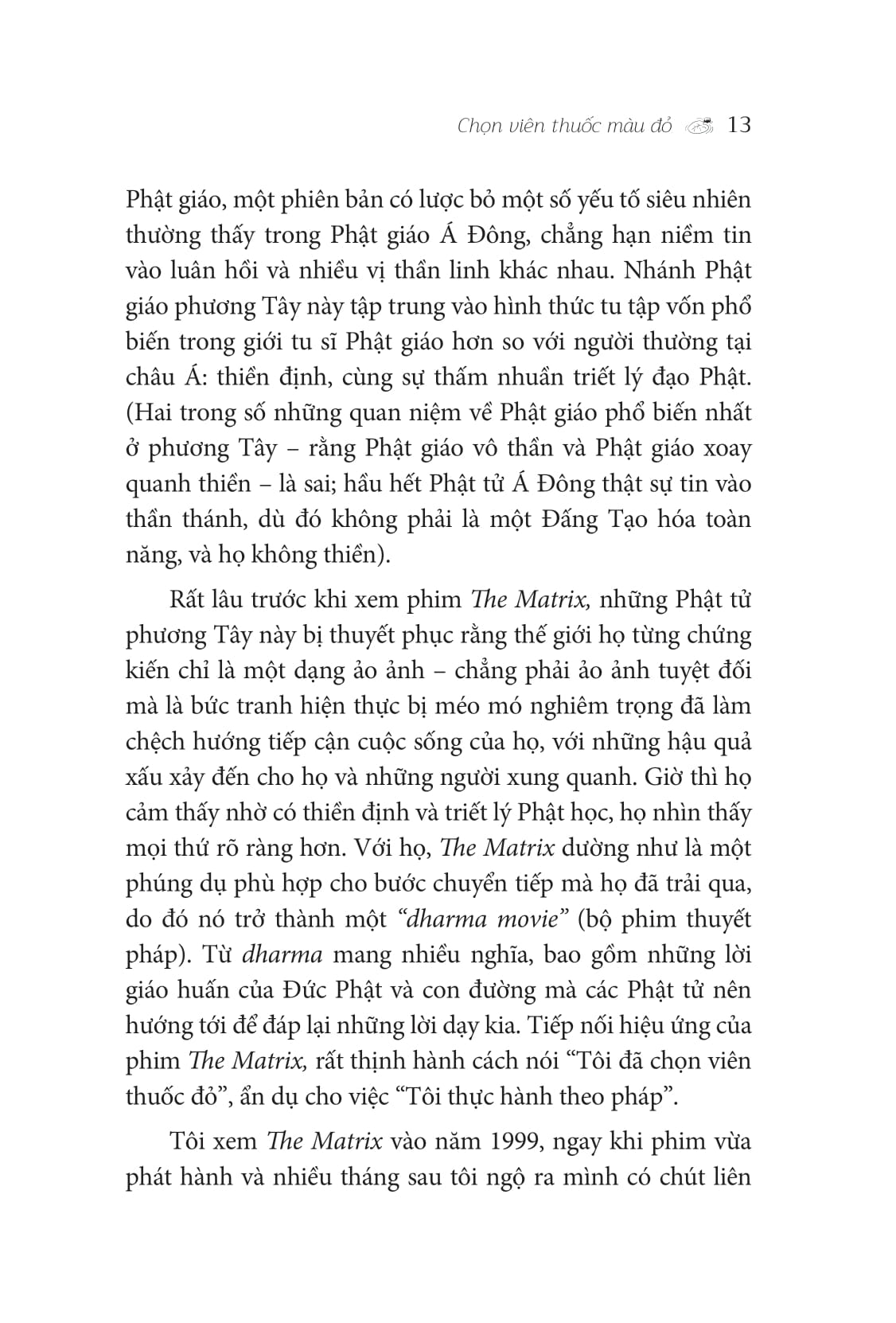 vì sao phật giáo giàu chân lý - why buddhism is true