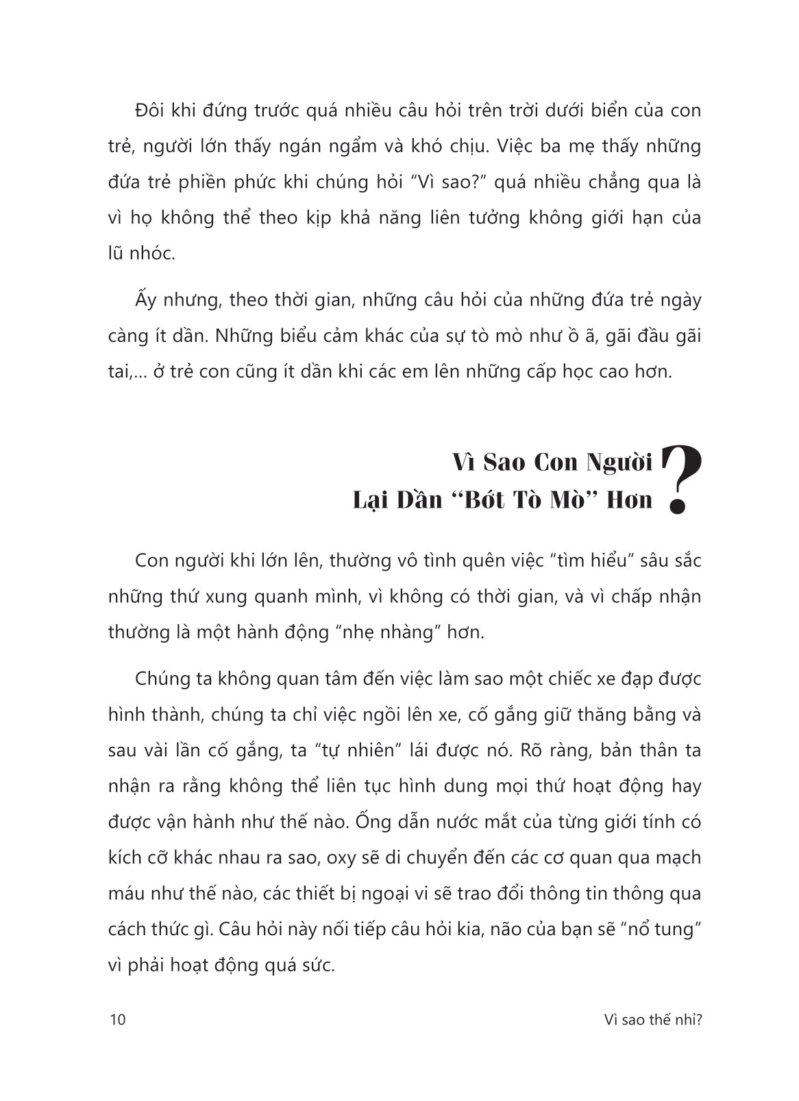 vì sao thế nhỉ? - một đứa trẻ đang tìm đường về nguồn