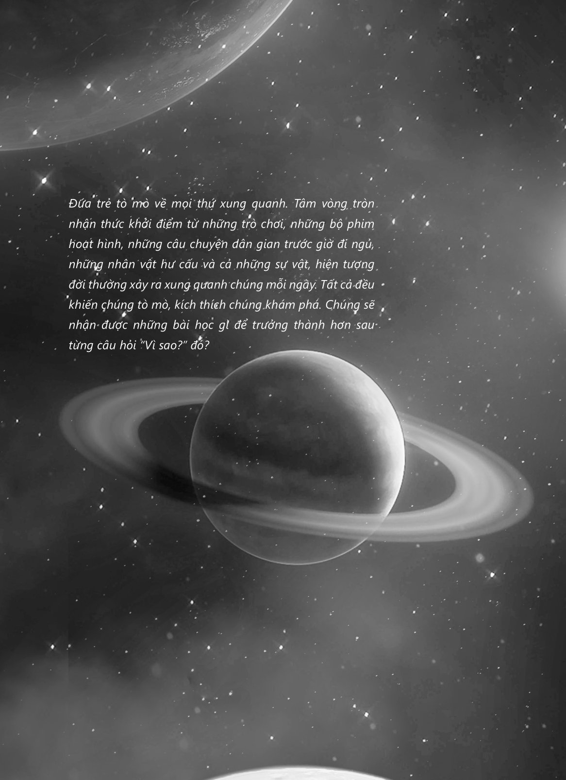 vì sao thế nhỉ? - một đứa trẻ đang tìm đường về nguồn