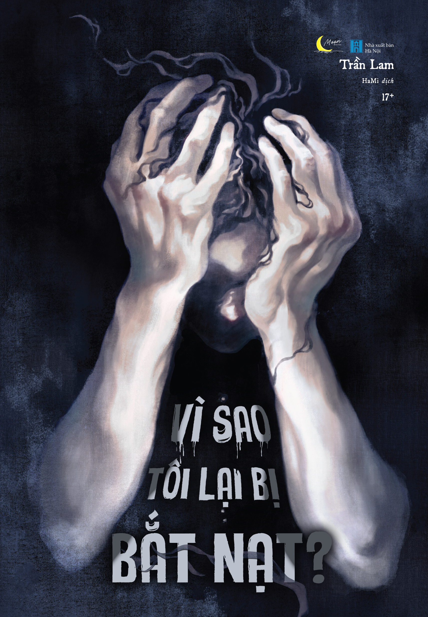 Vi Sao Toi Lai Bi Bat Nat?