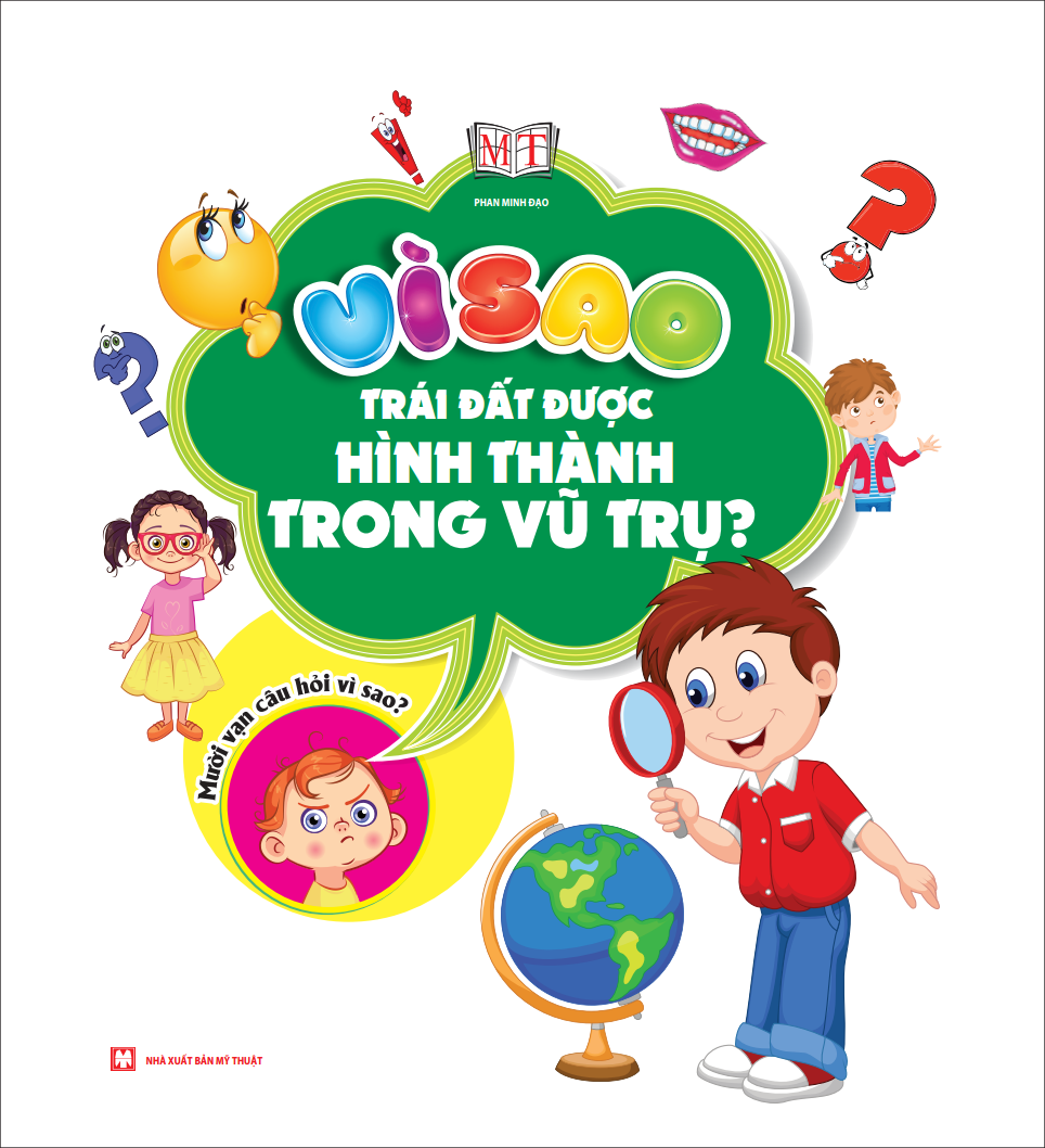 vì sao trái đất được hình thành trong vũ trụ