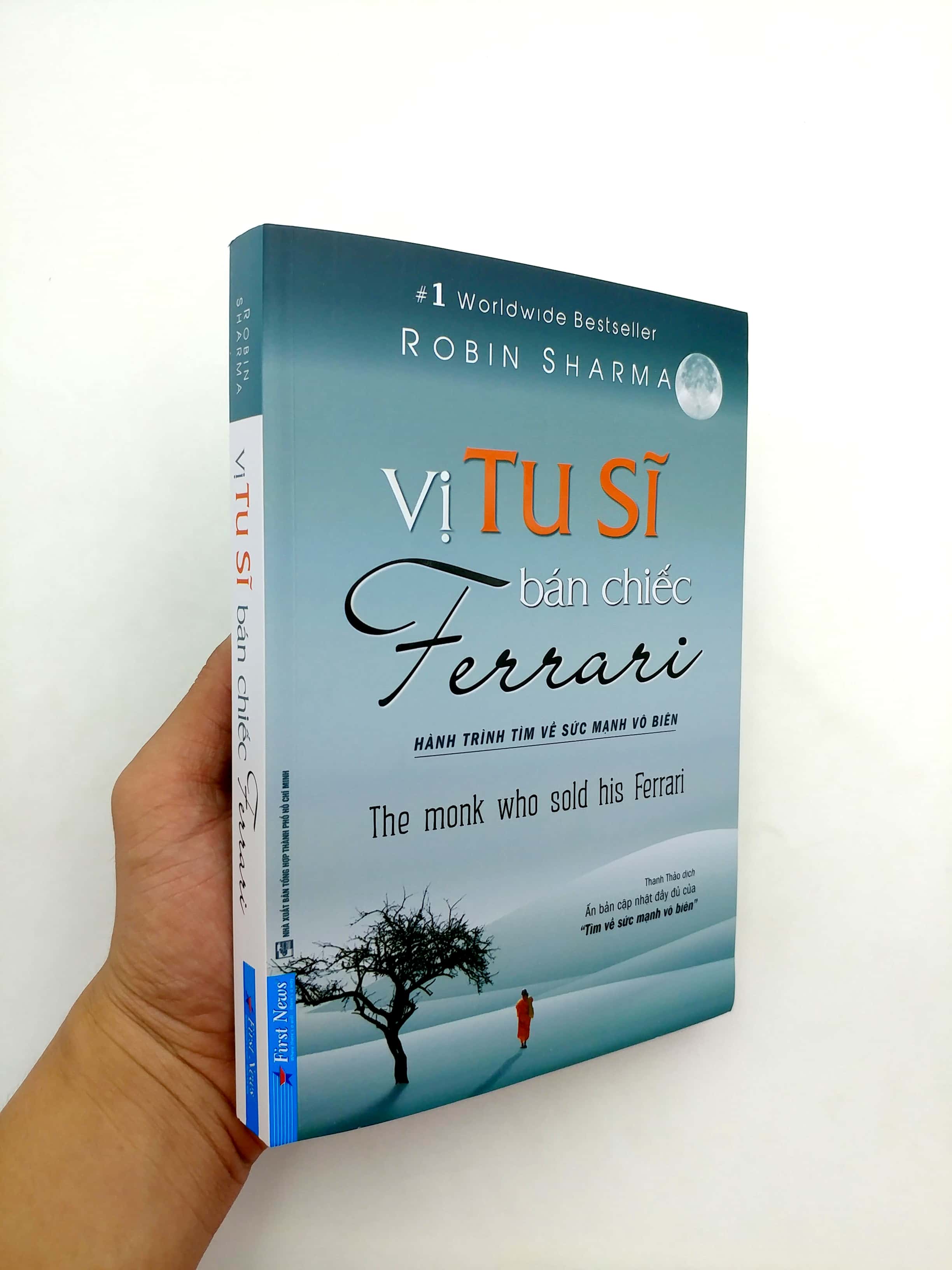 vị tu sĩ bán chiếc ferrari (tái bản từ cuốn tìm về sức mạnh vô biên) - tái bản 2020