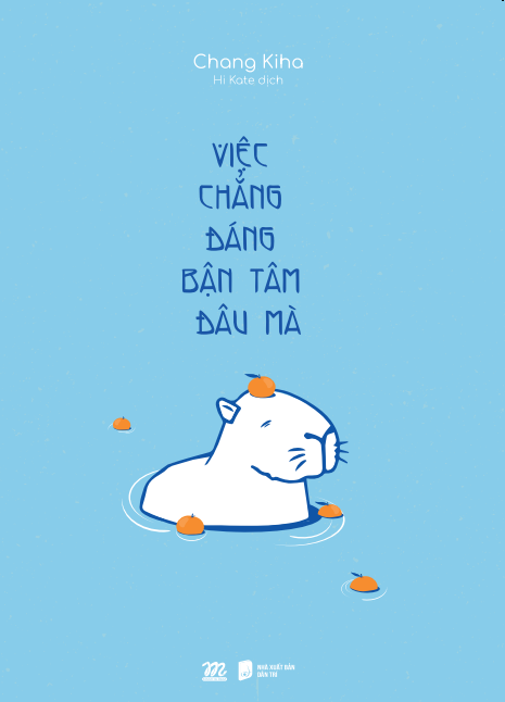 việc chẳng đáng bận tâm đâu mà
