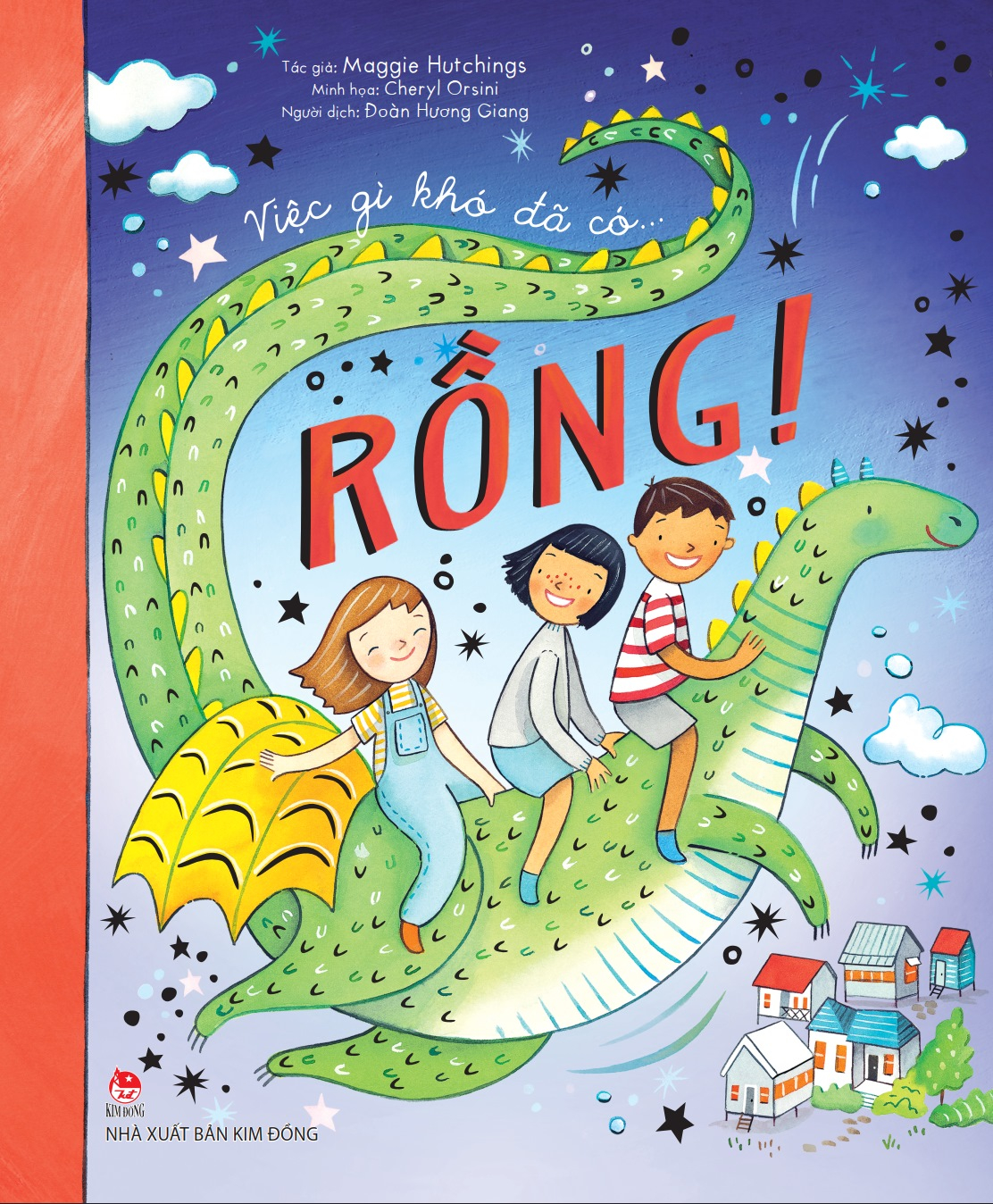 Viec Gi Kho Da Co… Rong!