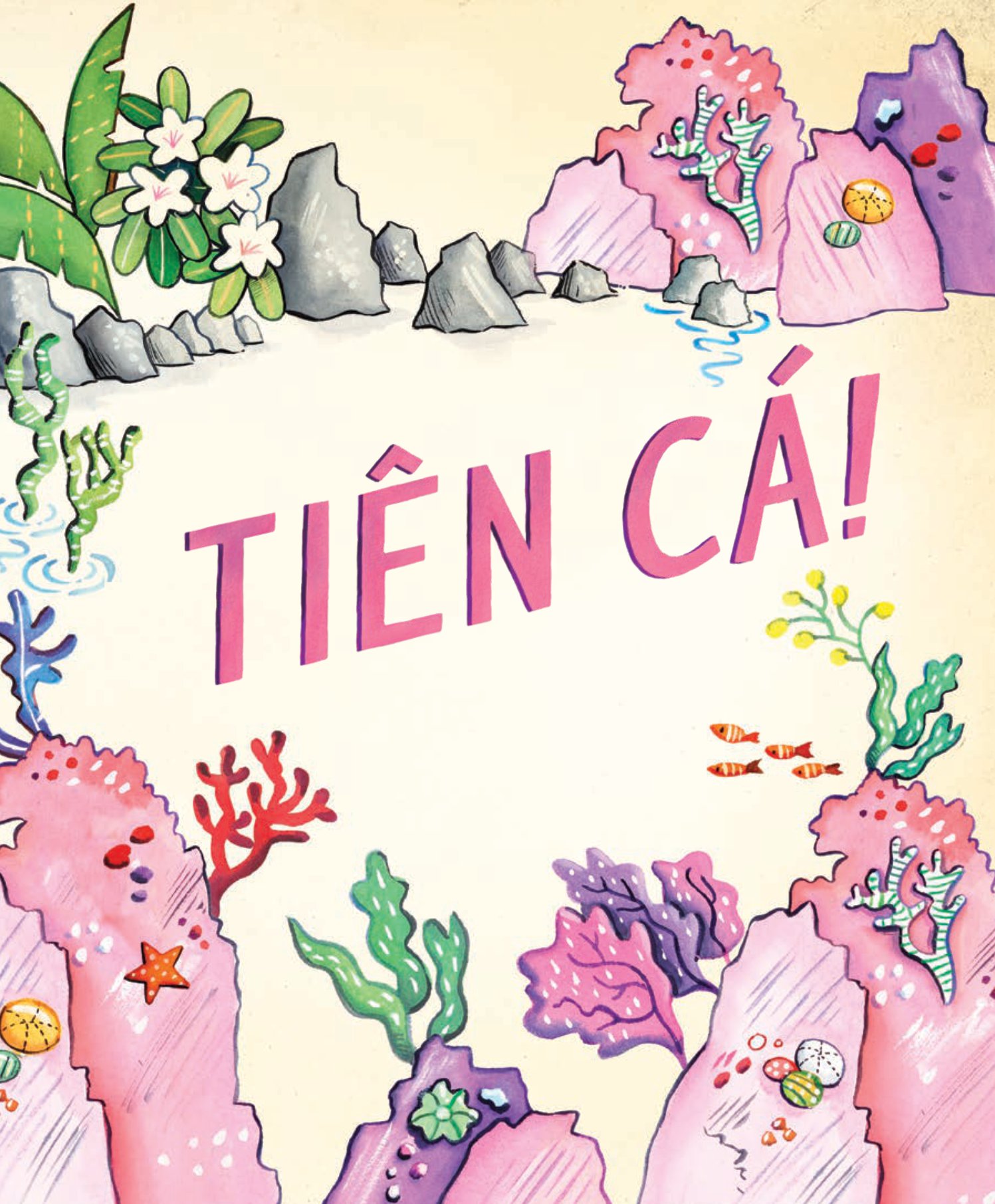 Việc Gì Khó Đã Có… Tiên Cá!