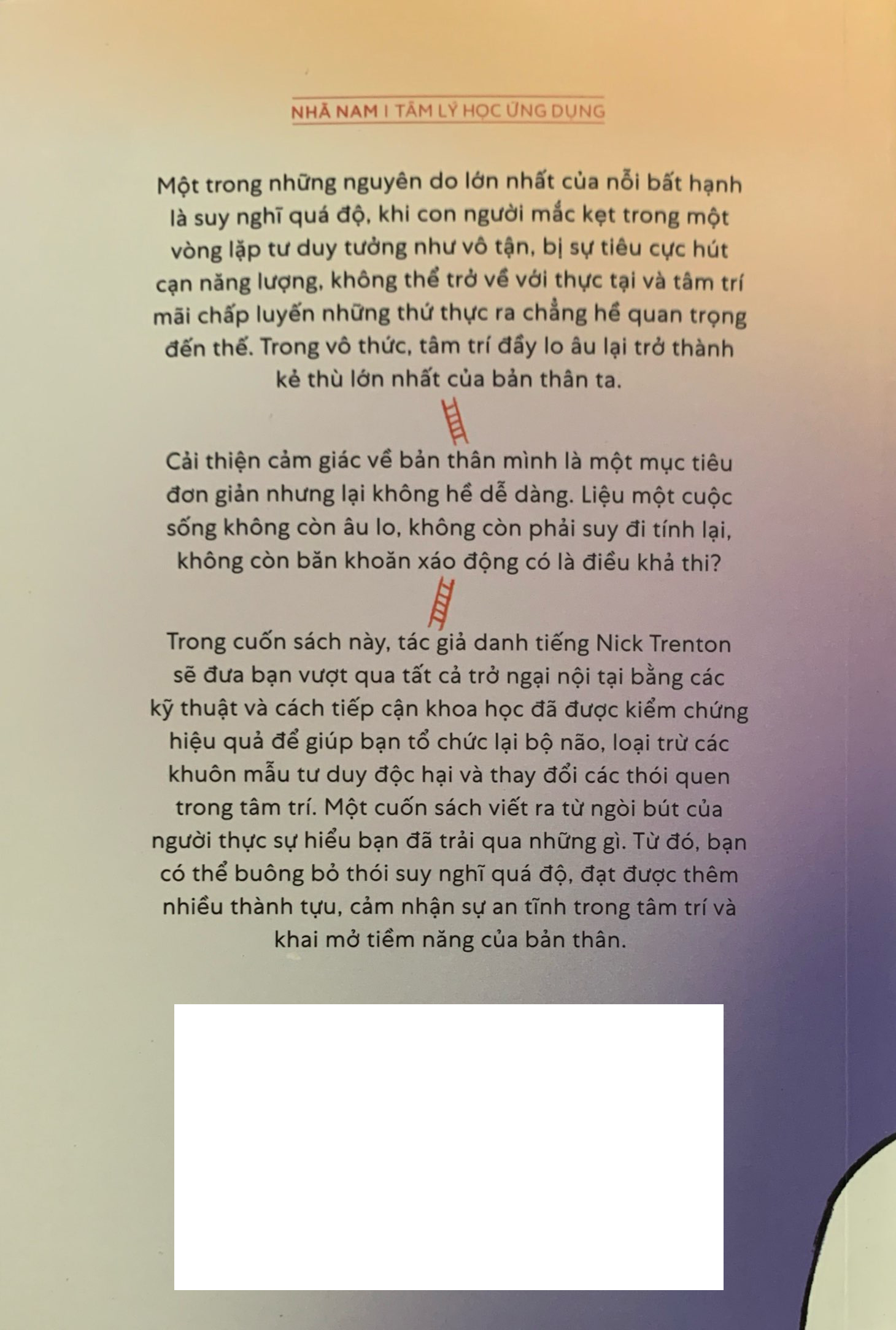 việc gì phải xoắn - đừng cả nghĩ, đừng căng thẳng, đừng suy diễn, cứ thoải mái mà sống