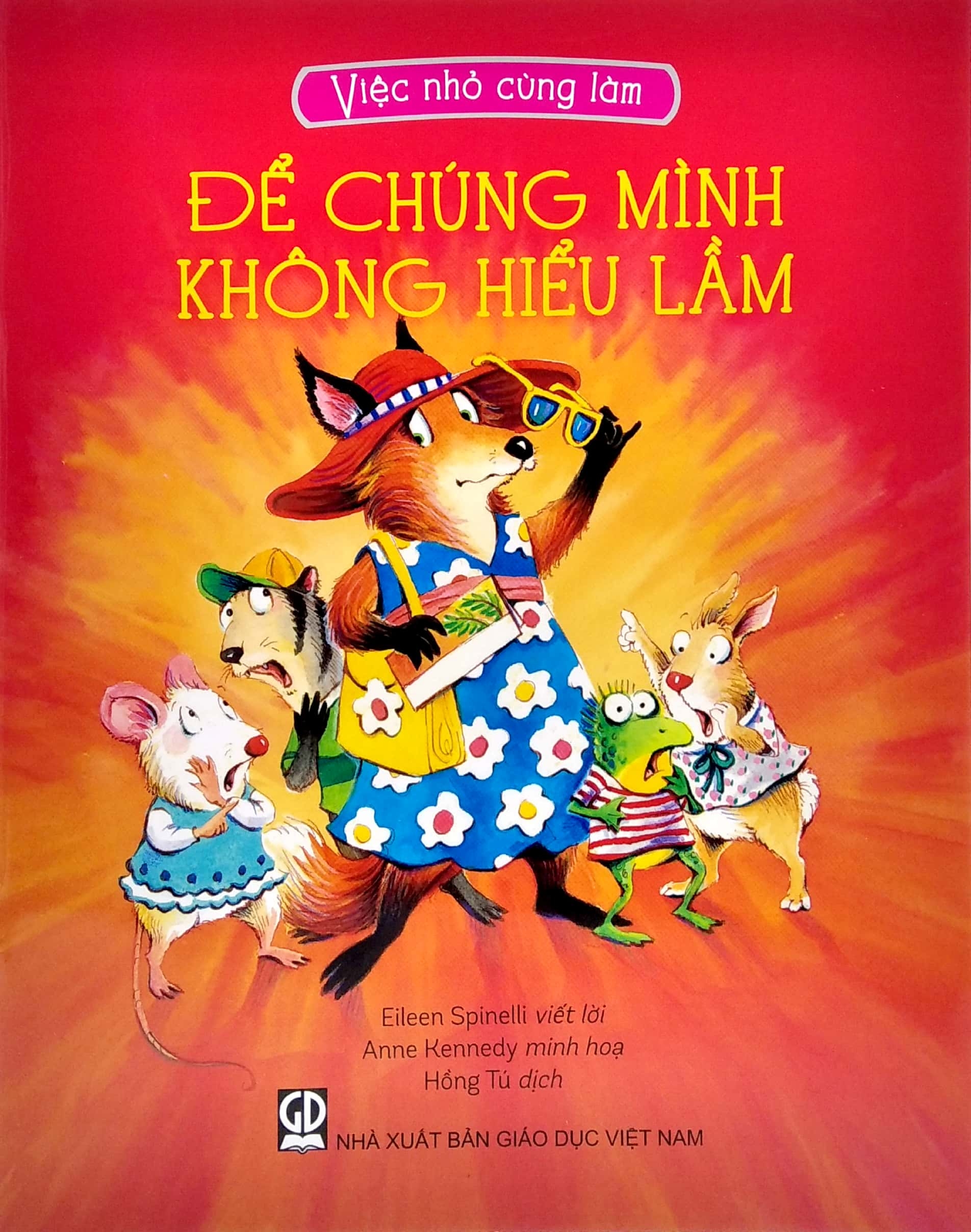 việc nhỏ cùng làm - để chúng mình không hiểu lầm