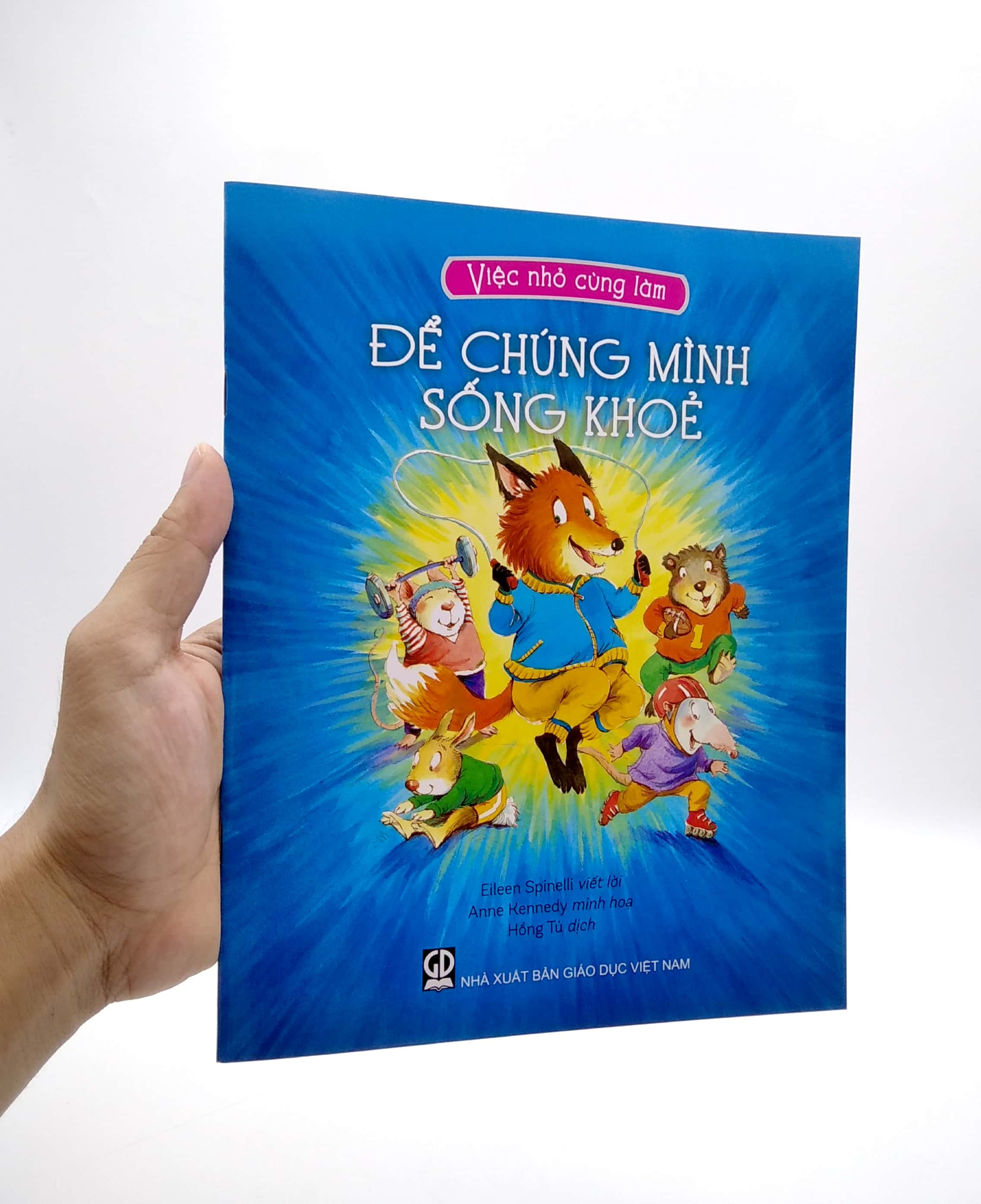 việc nhỏ cùng làm - để chúng mình sống khoẻ