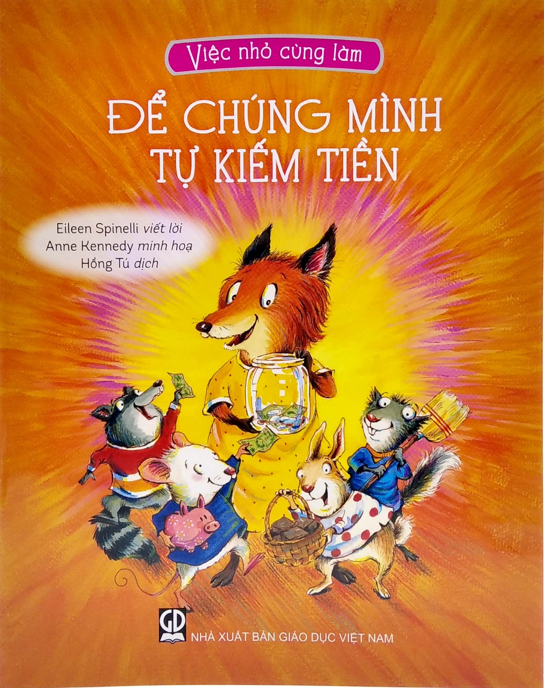 việc nhỏ cùng làm - để chúng mình tự kiếm tiền