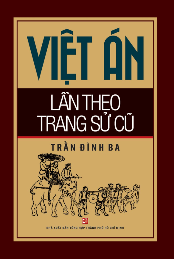 việt án lần theo trang sử cũ (tái bản 2019)