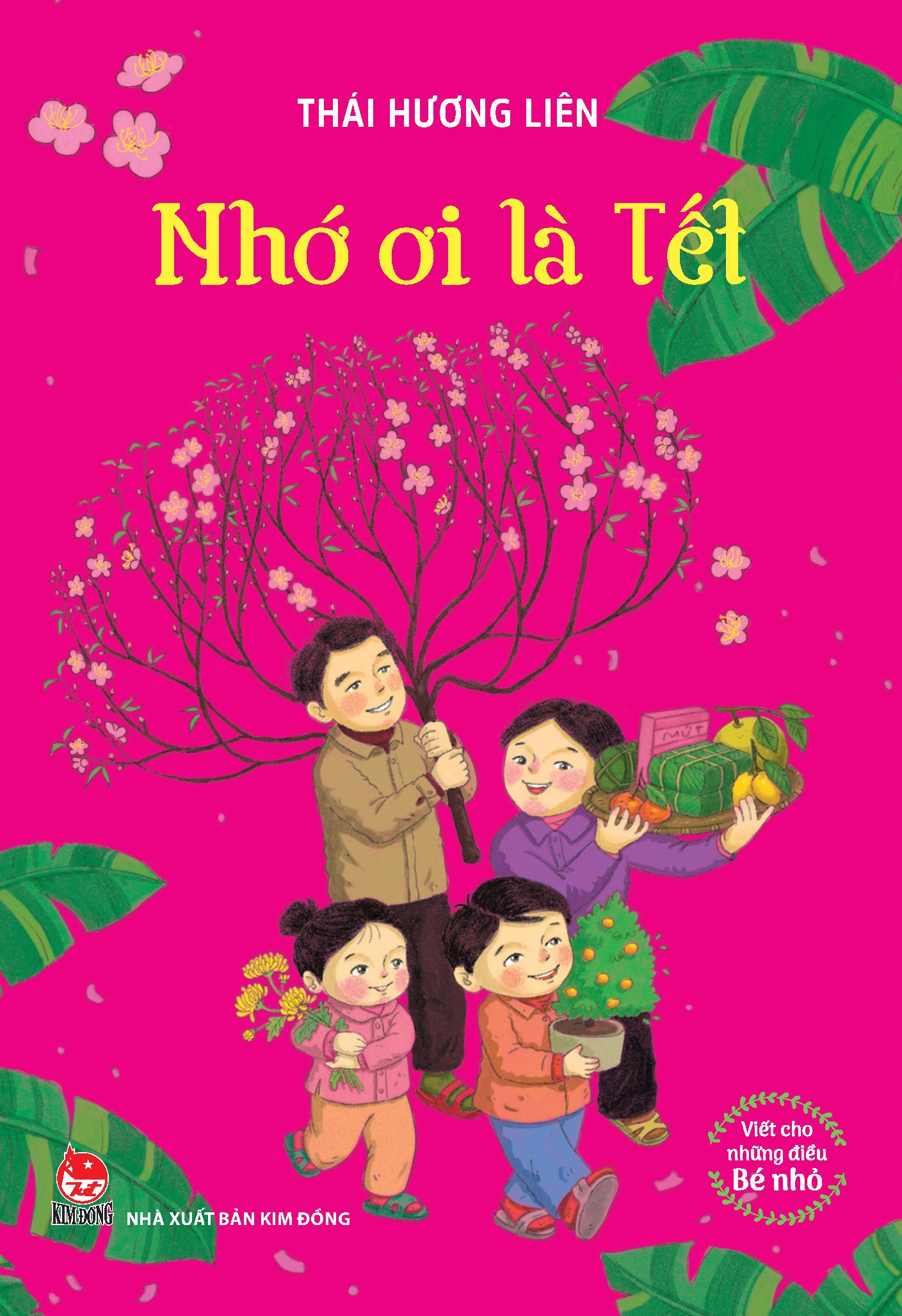 viết cho những điều bé nhỏ - nhớ ơi là tết (tái bản 2023)