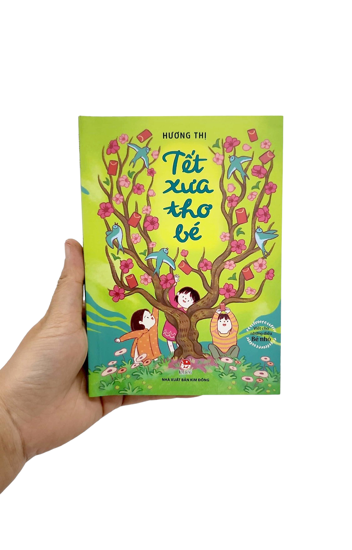 viết cho những điều bé nhỏ - tết xưa thơ bé (tái bản 2023)