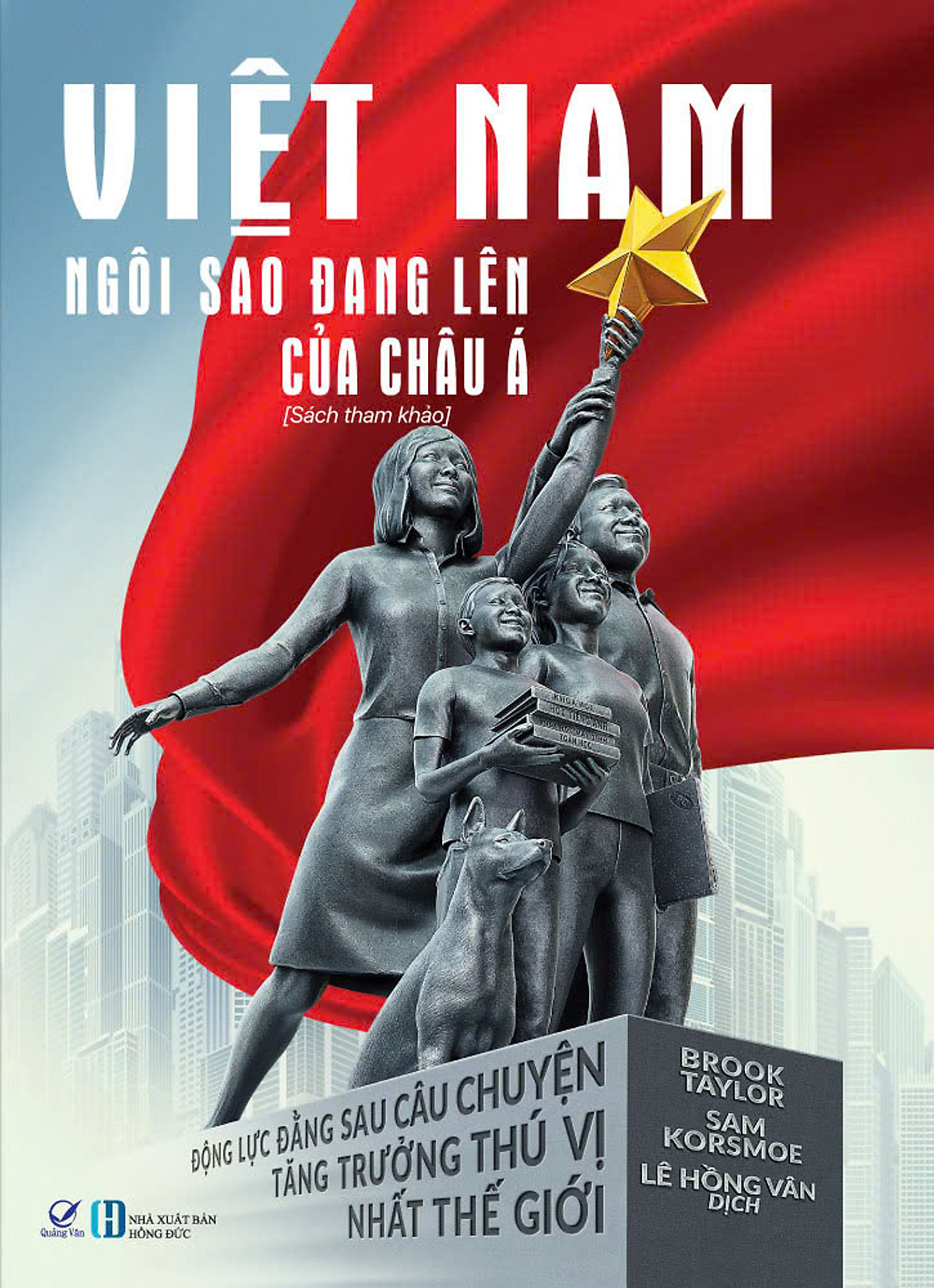 Việt Nam - Ngôi Sao Đang Lên Của Châu Á