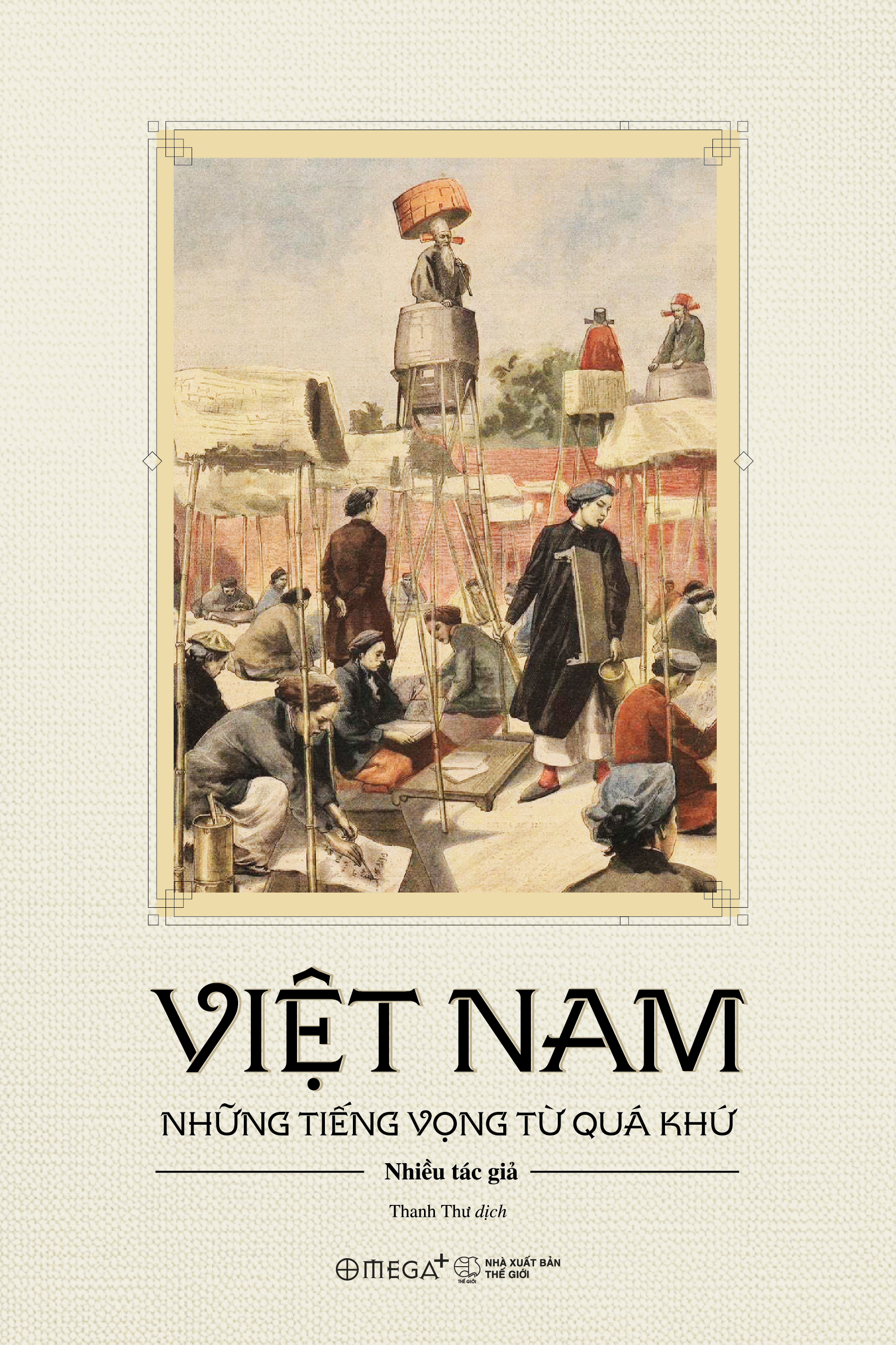 Viet Nam - Nhung Tieng Vong Tu Qua Khu