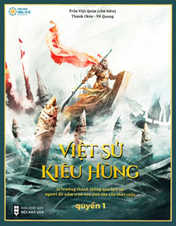 việt sử kiêu hùng - quyển 1 - bìa cứng - tặng kèm tranh việt sử 4000 năm