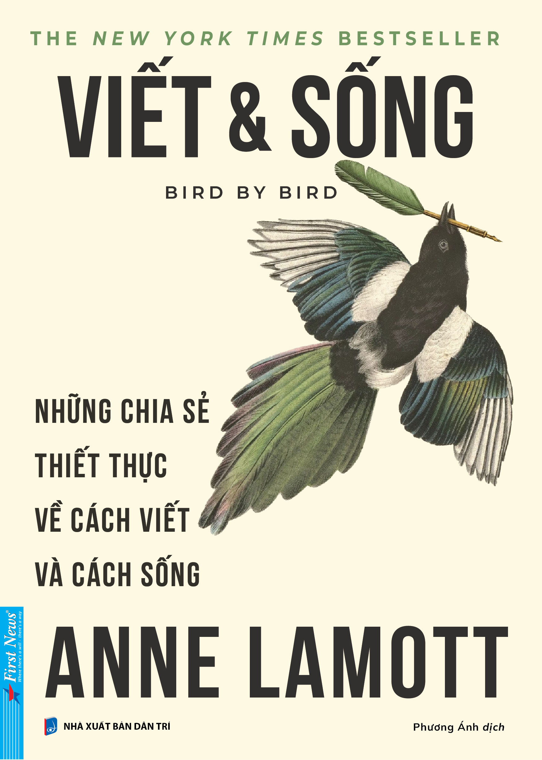 Viet Va Song - Bird By Bird - Nhung Chia Se Thiet Thuc Ve Cach Viet Va Cach Song