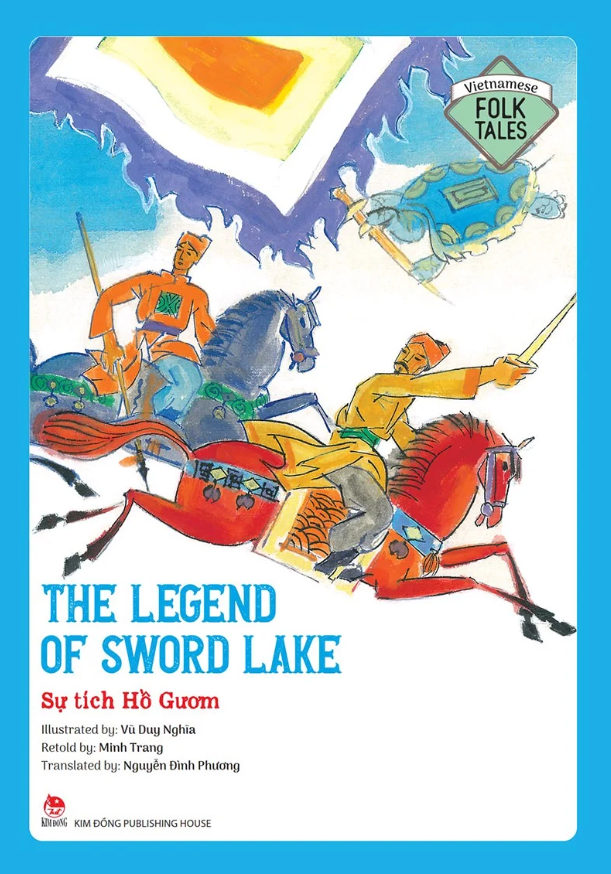 vietnamese folklore - the legend of sword lake - sự tích hồ gươm