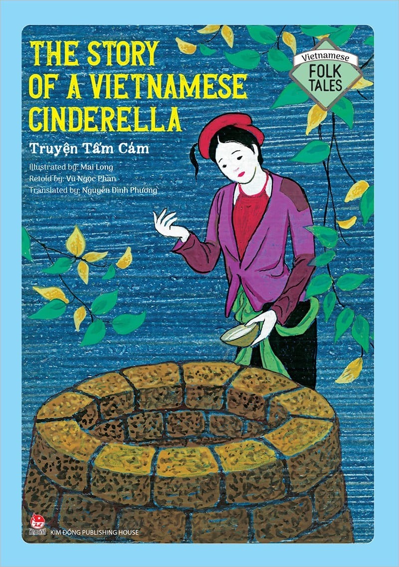 vietnamese folklore - the story of a vietnamese cinderella - truyện tấm cám