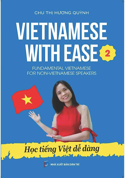 vietnamese with ease 2 - học tiếng việt dễ dàng