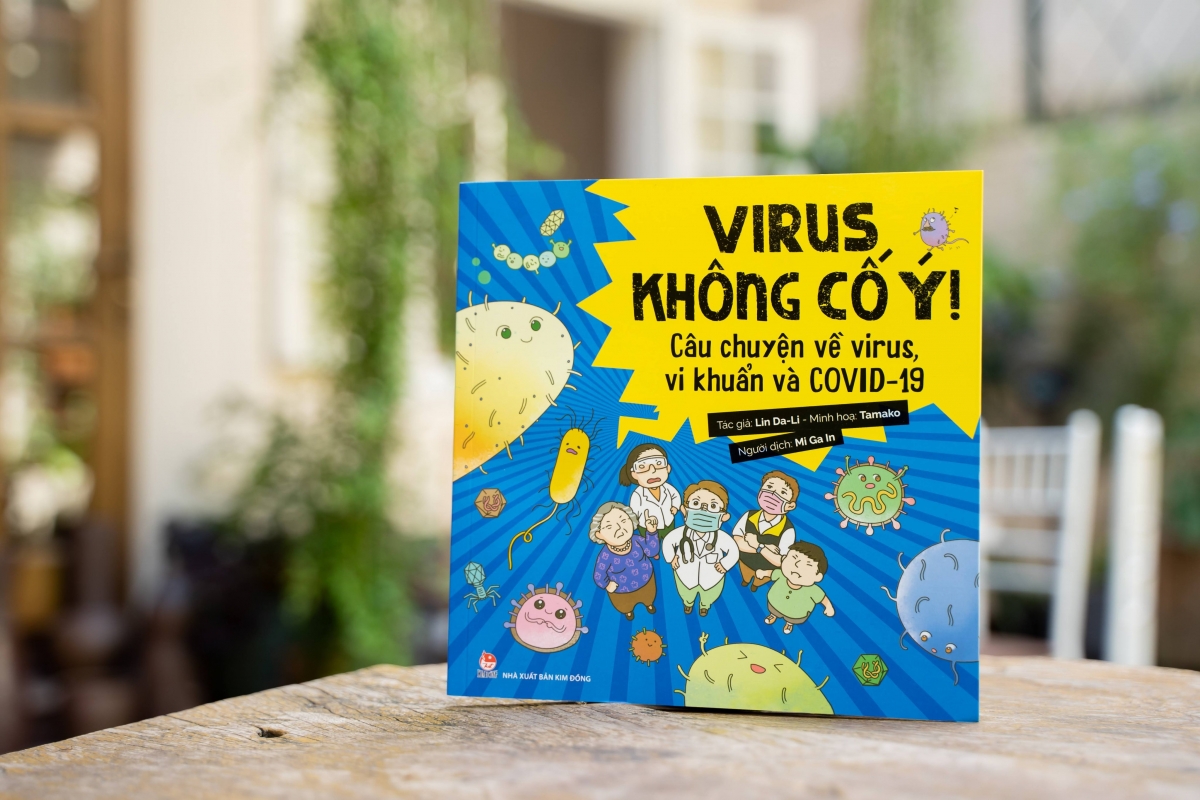 virus không cố ý! - câu chuyện về virus, vi khuẩn và covid-19