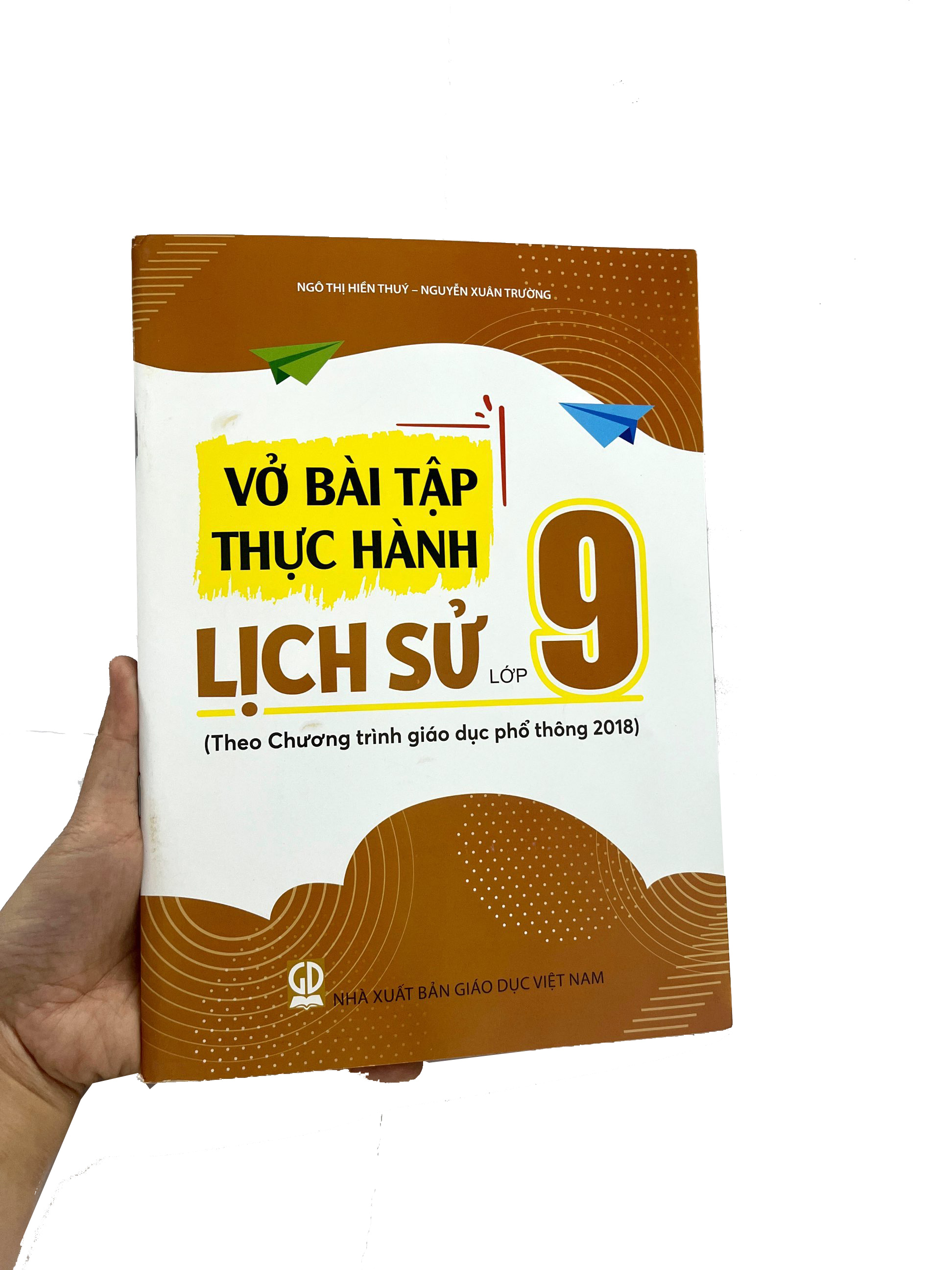 vở bài tập thực hành lịch sử lớp 9 (theo chương trình giáo dục phổ thông 2018)
