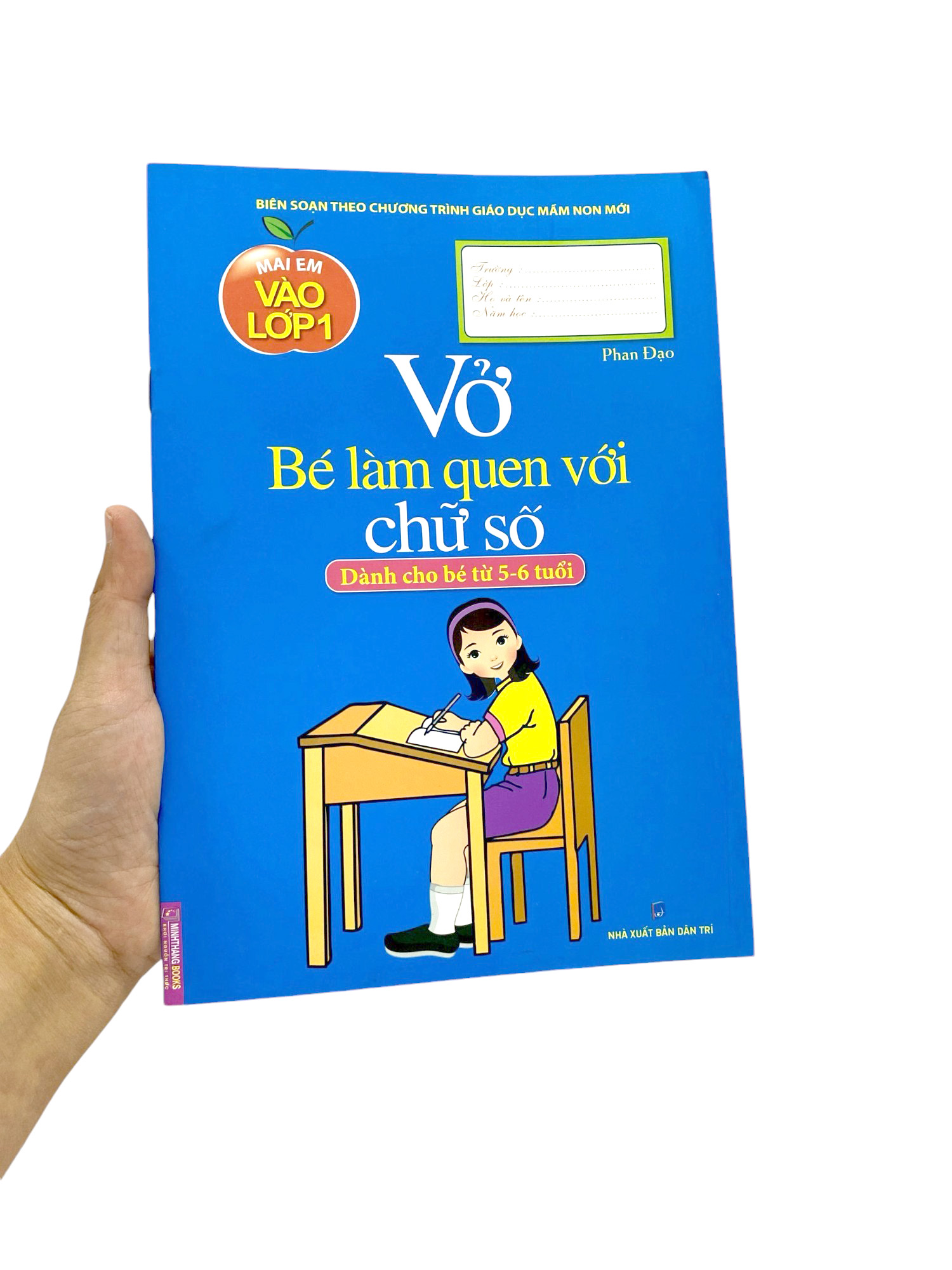 vở bé làm quen với chữ số (dành cho bé từ 5 - 6 tuổi) (tái bản)