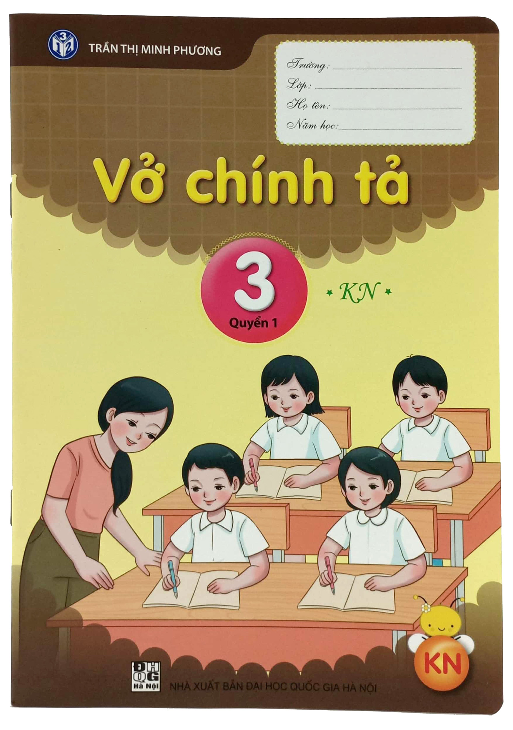 vở chính tả 3 - quyển 1 (kết nối) (2023)